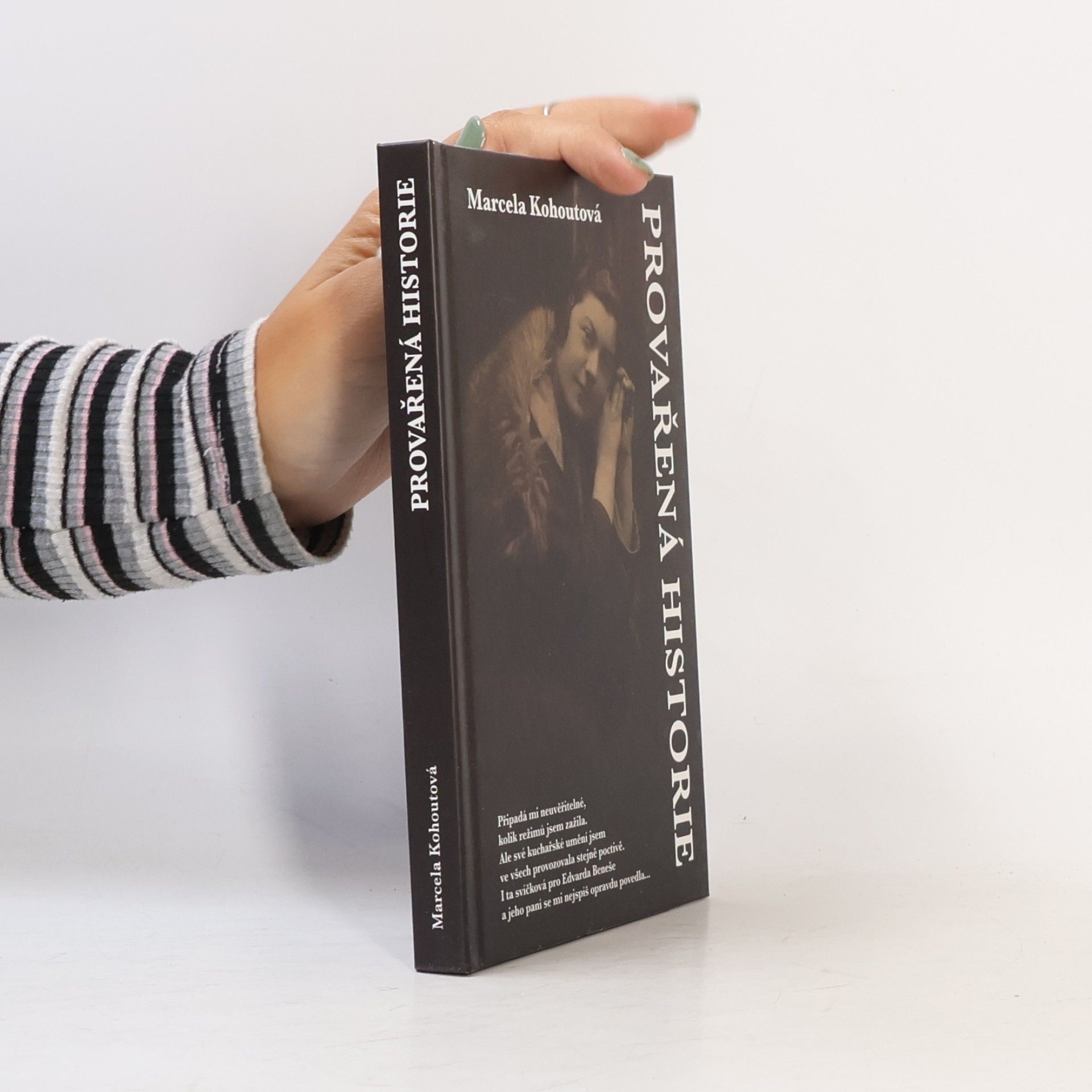 Marcela Kohoutová Provařená historie