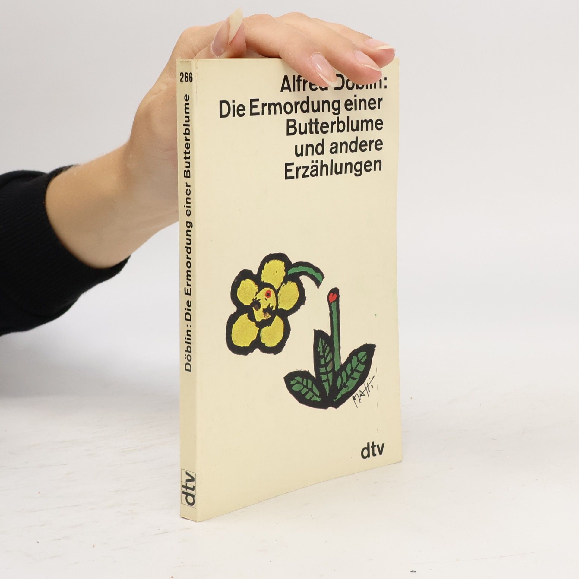 Alfred Döblin Die Ermordung einer Butterblume und andere Erzählungen
