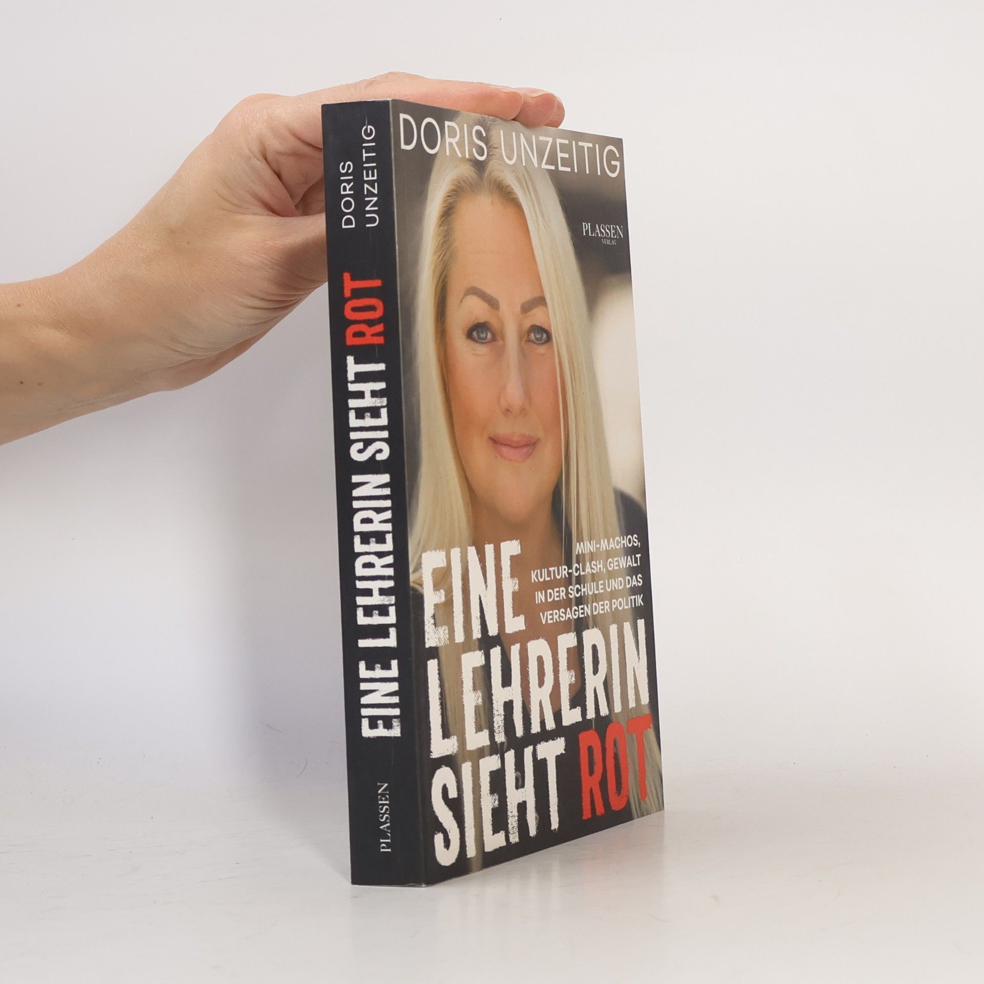 Doris Unzeitig Eine Lehrerin sieht Rot