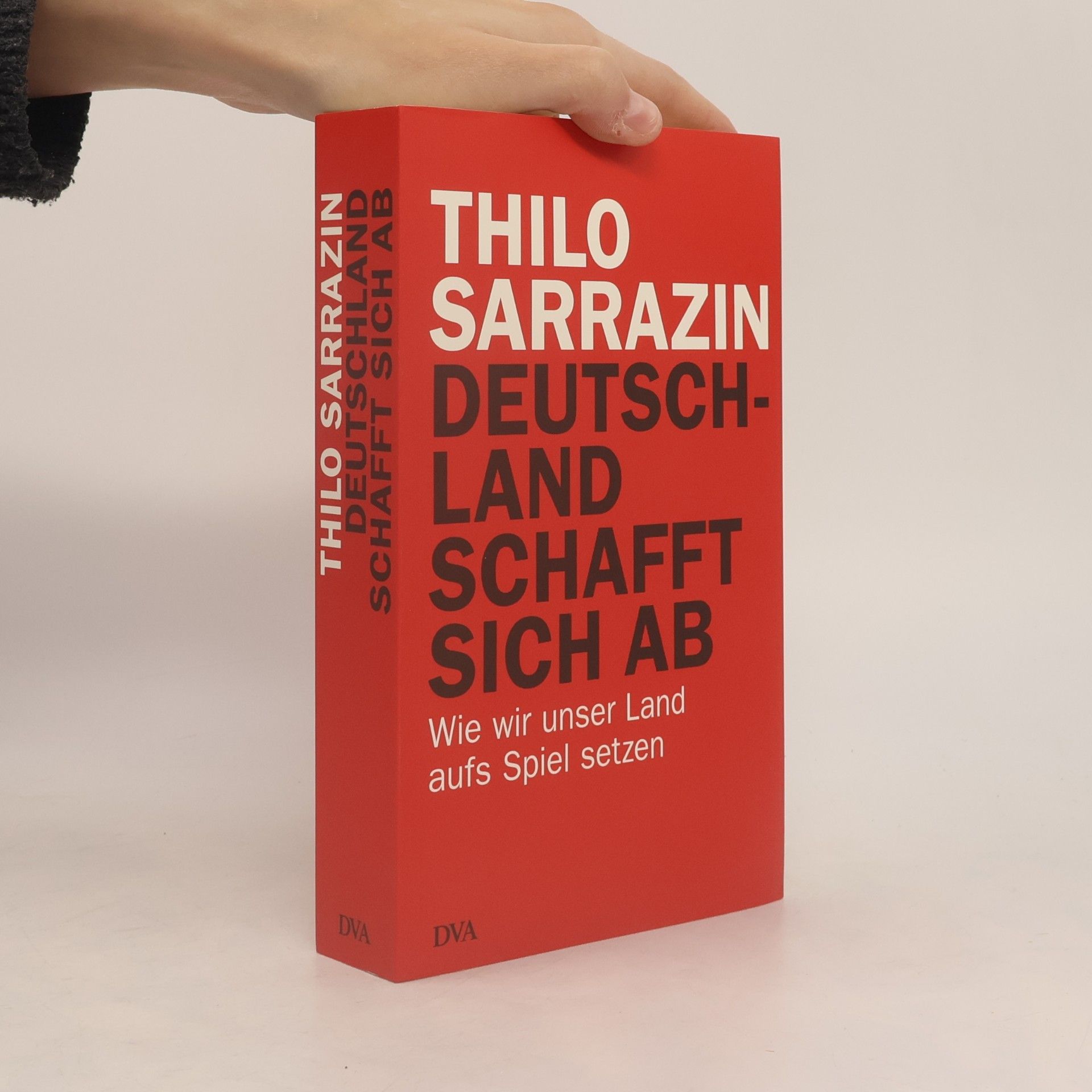 Thilo Sarrazin Deutschland schafft sich ab