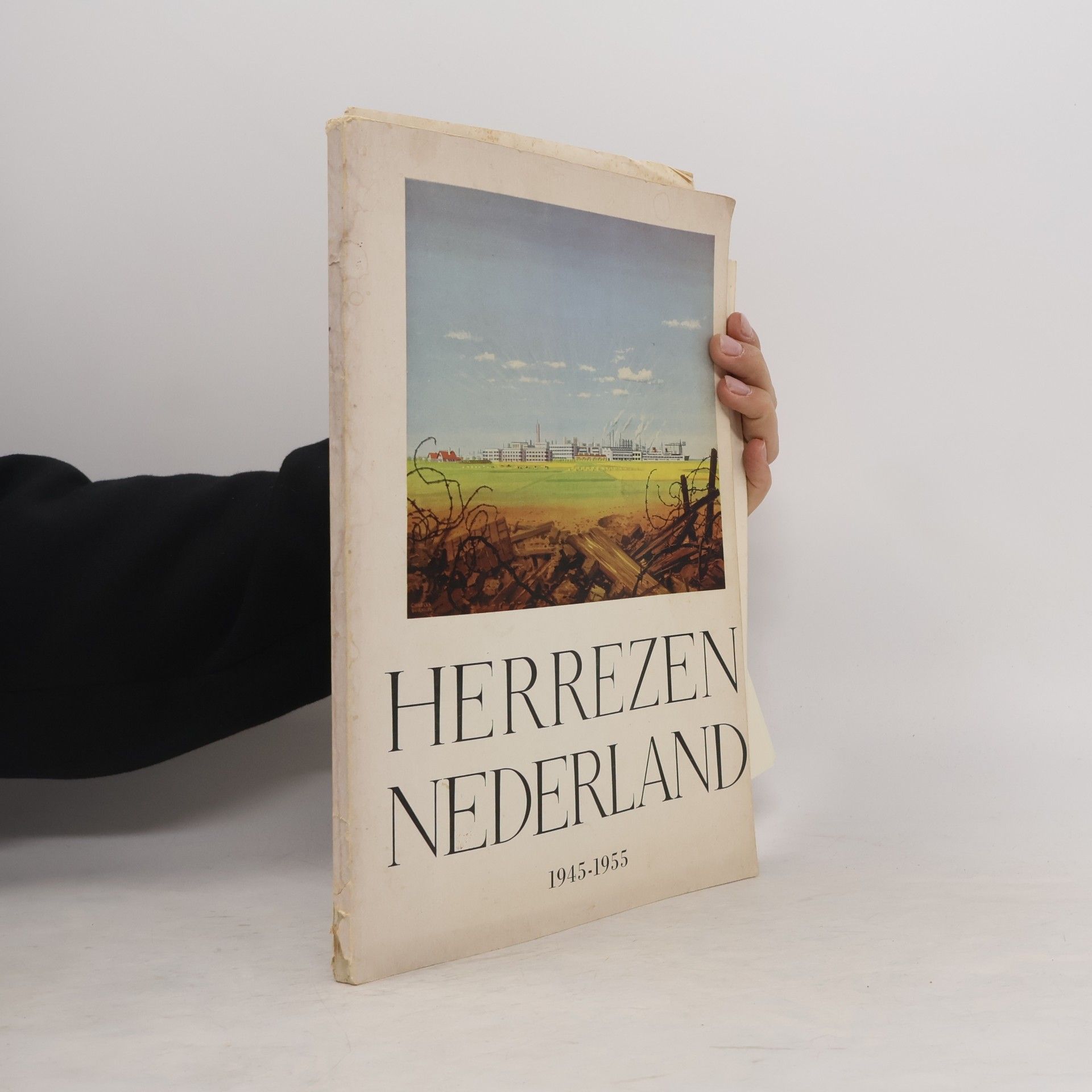 Kolektiv autorů Herrezen Nederland 1945-1955