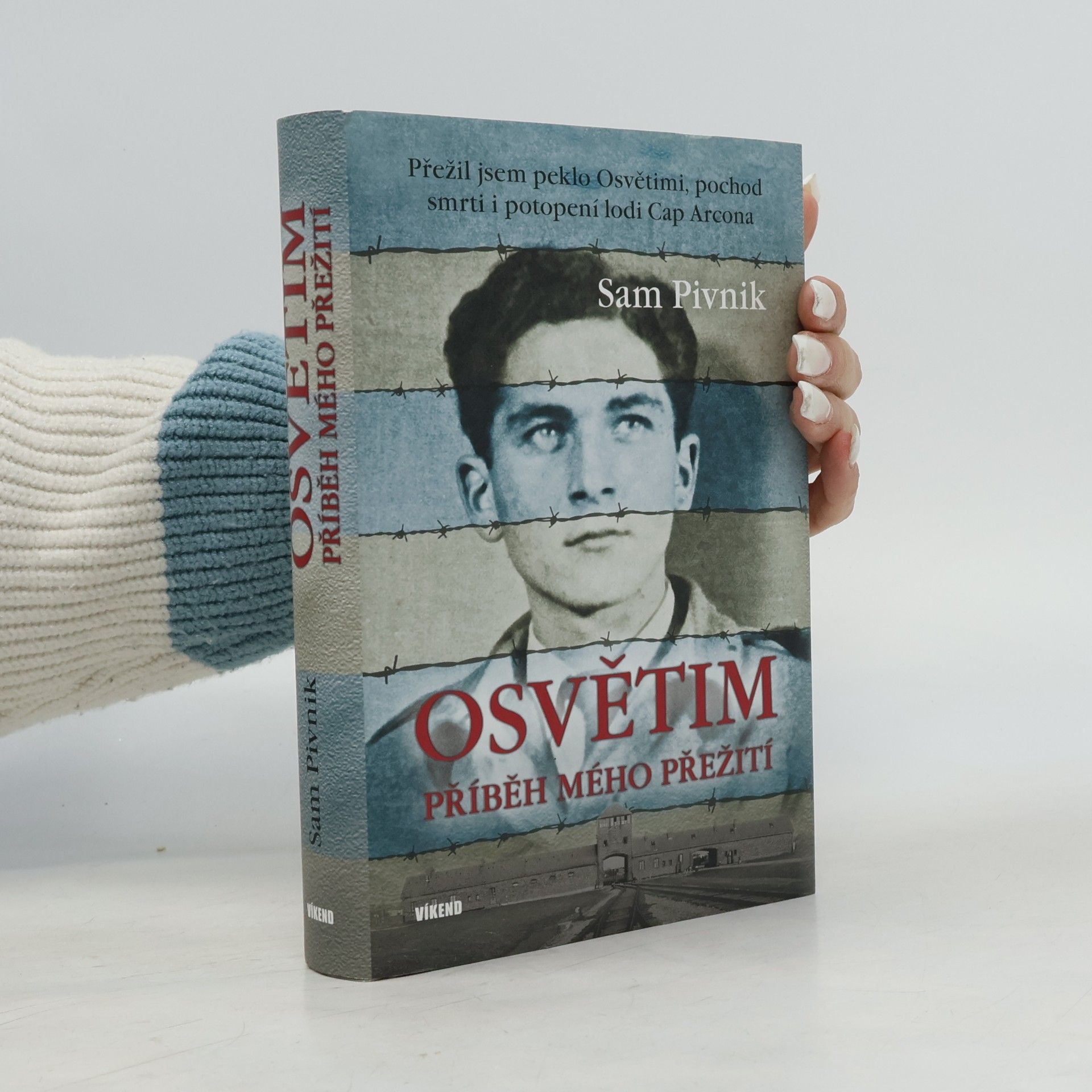 Sam Pivnik Osvětim - Příběh mého přežití