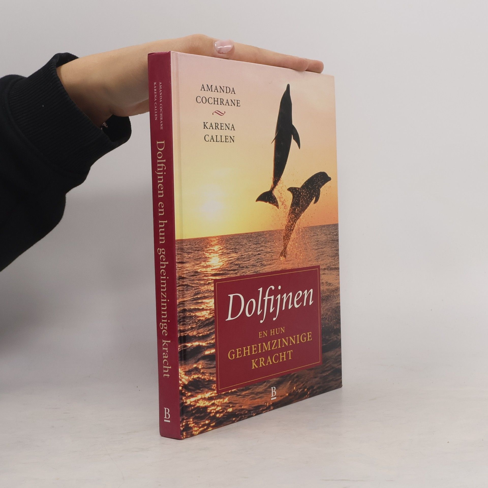 Karena Callen Dolfijnen en hun geheimzinnige kracht