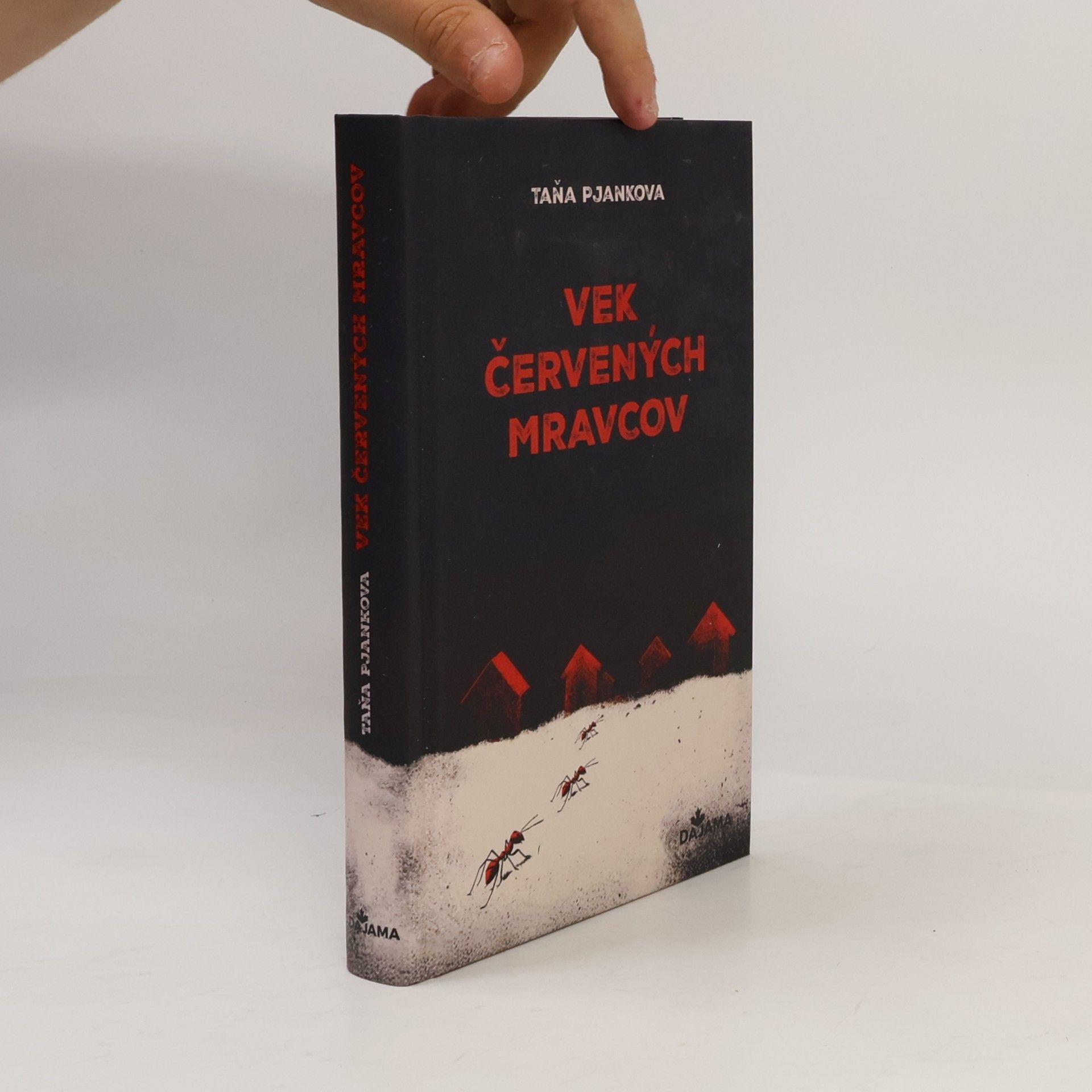 Tanya Pyankova Vek červených mravcov