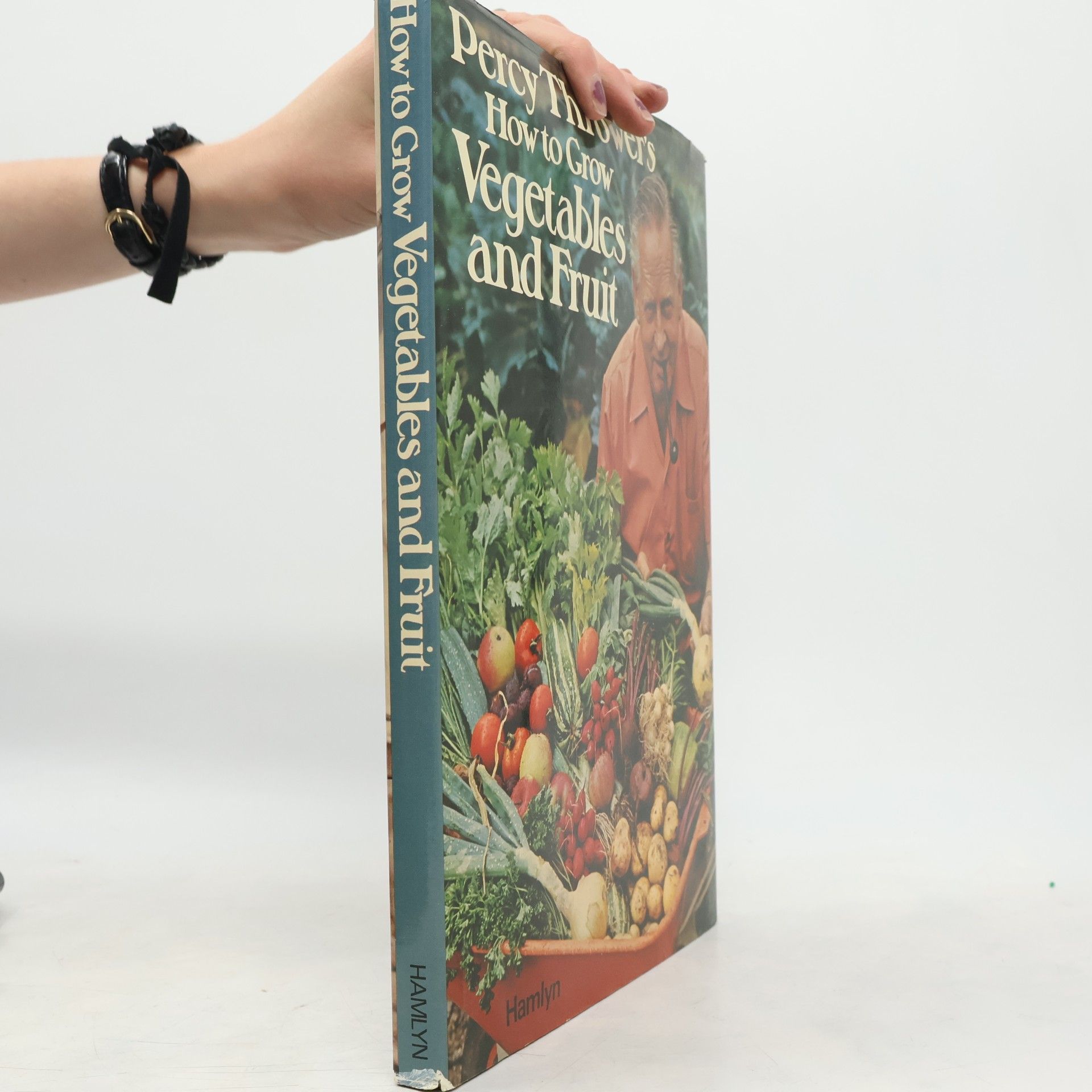 Percy Thrower Percy Thrower's How to Grow Vegetables and Fruit