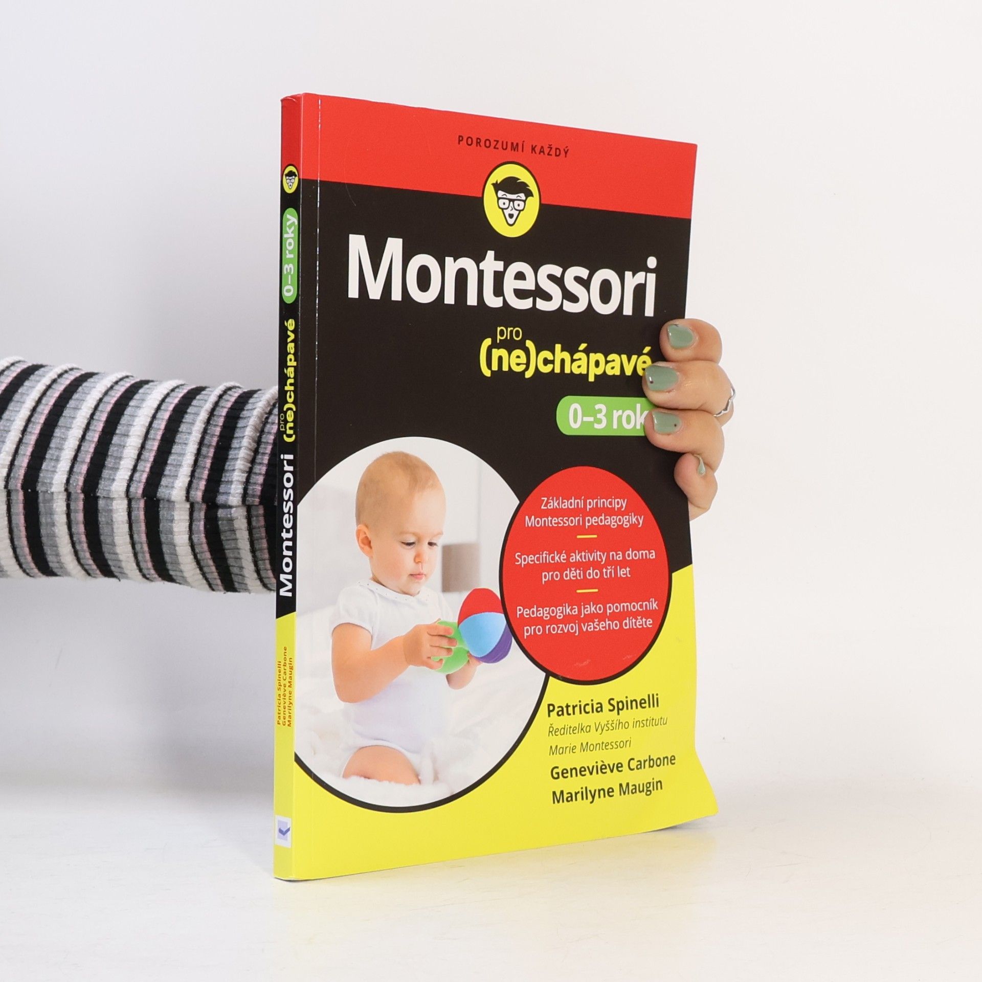 Marilyne Maugin Montessori pro (ne)chápavé: 0–3 roky