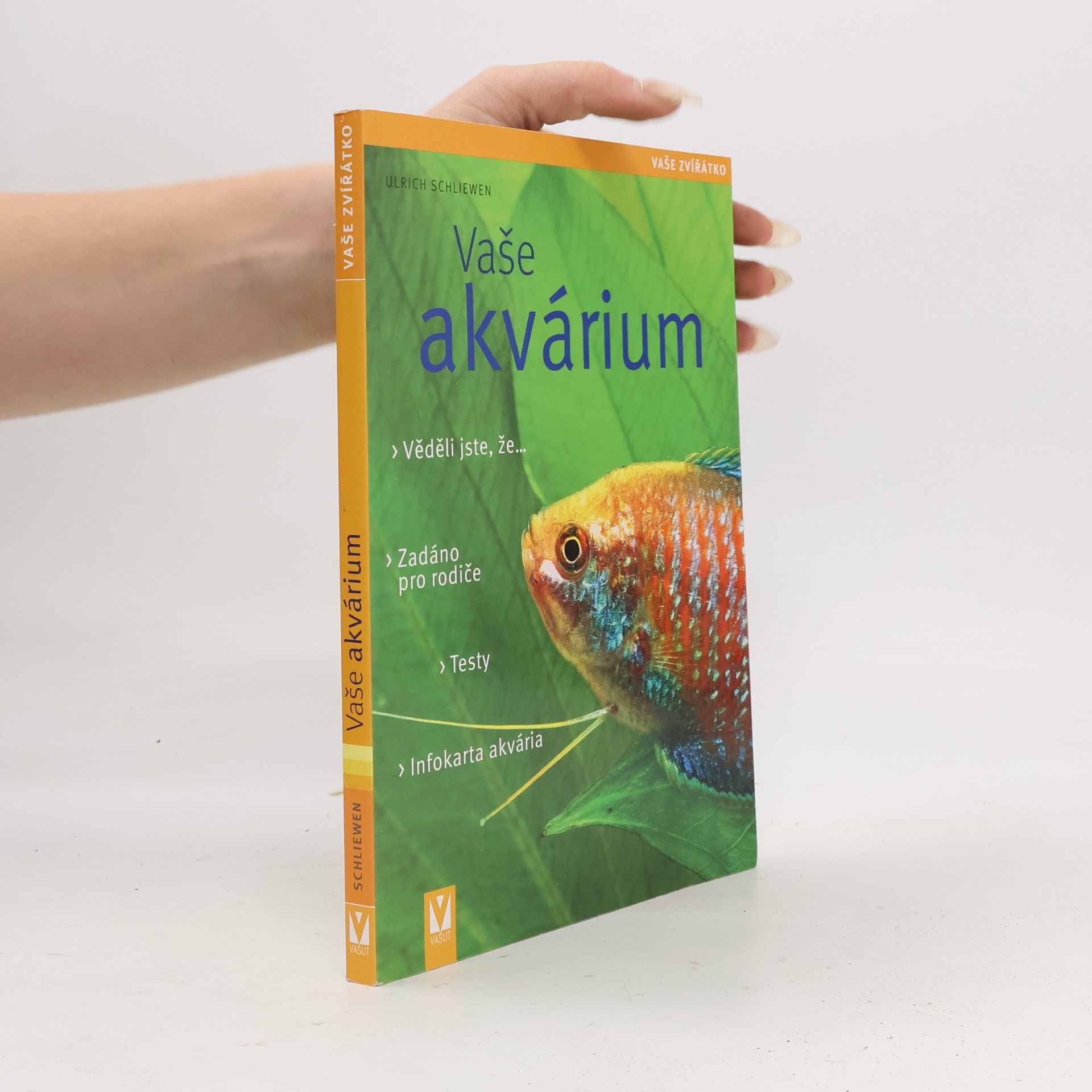 Ulrich Schliewen Vaše akvárium