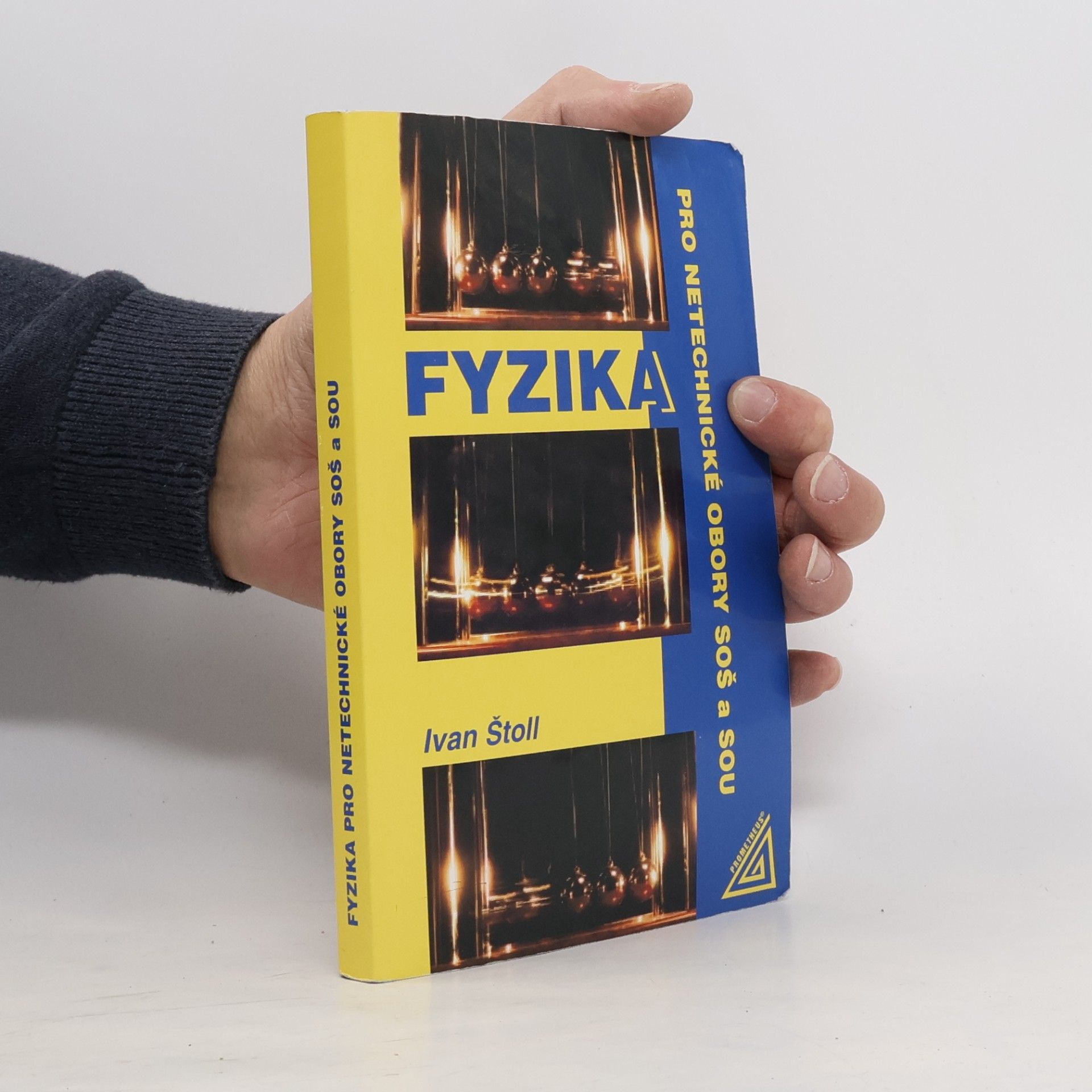Ivan Štoll Fyzika pro netechnické obory SOŠ a SOU