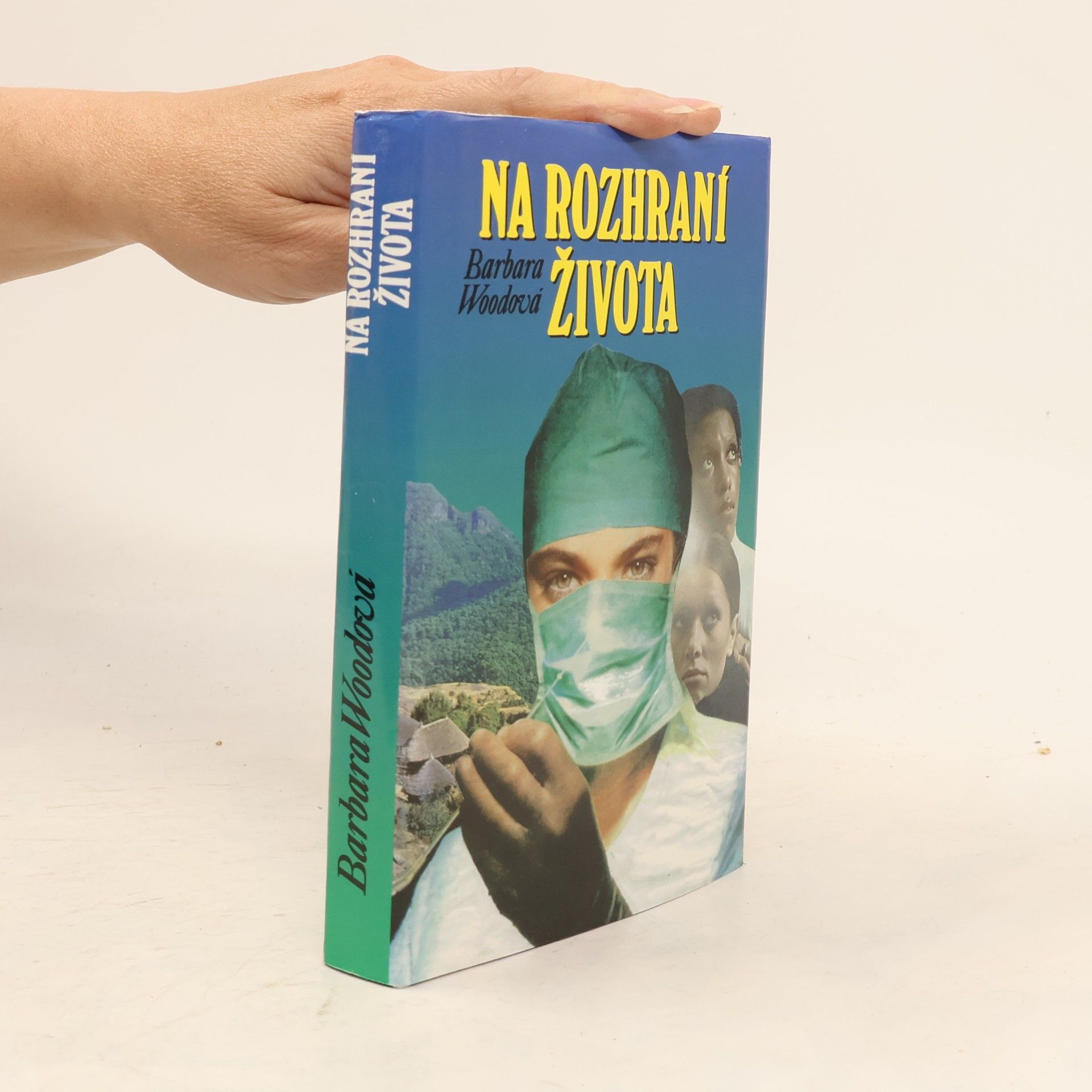 Barbara Wood Na rozhraní života