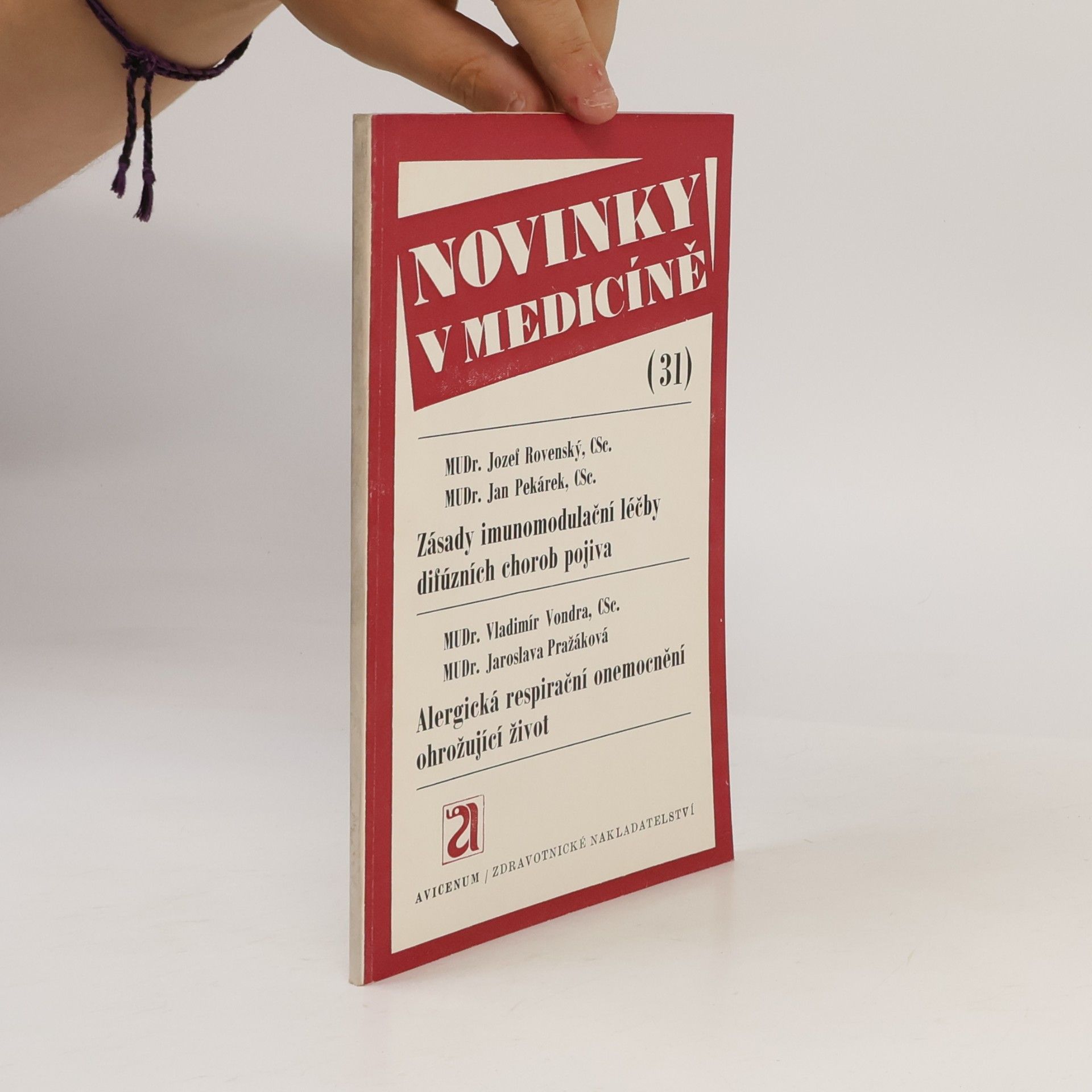 Autorenkollektiv Novinky v medicíně 31