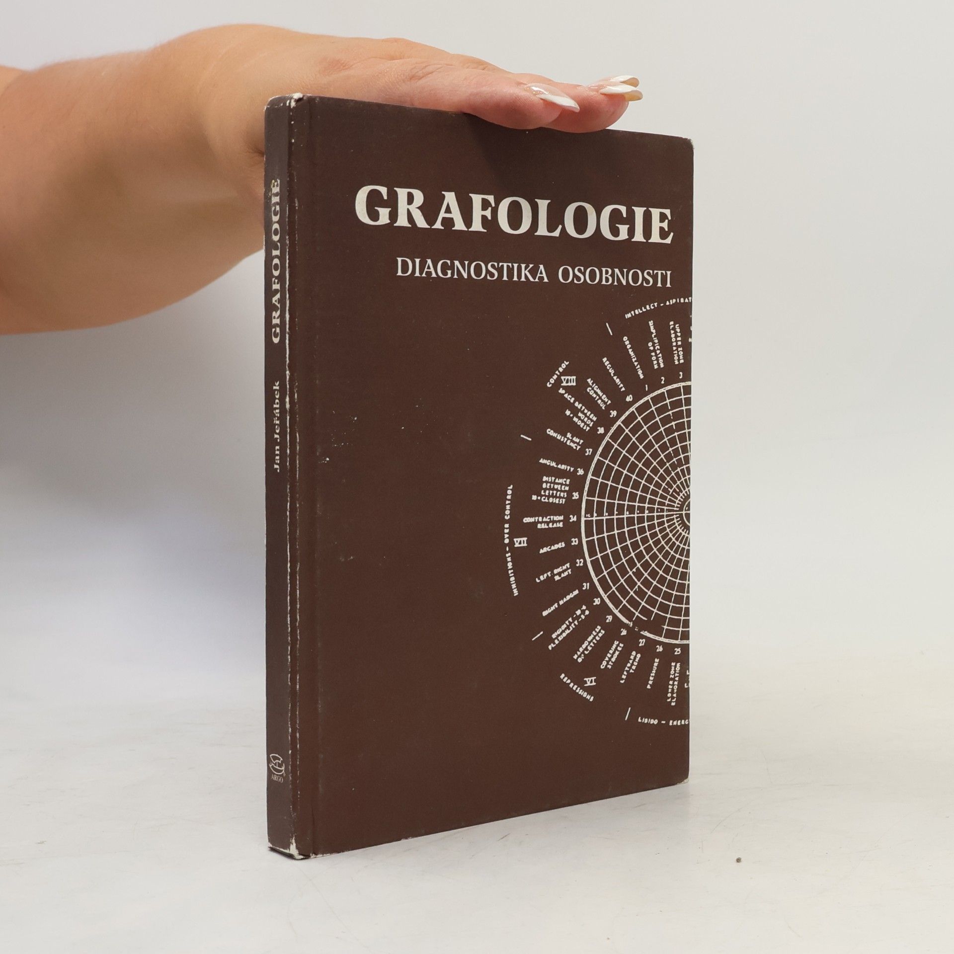 Jan Jeřábek Grafologie. Diagnostika osobnosti