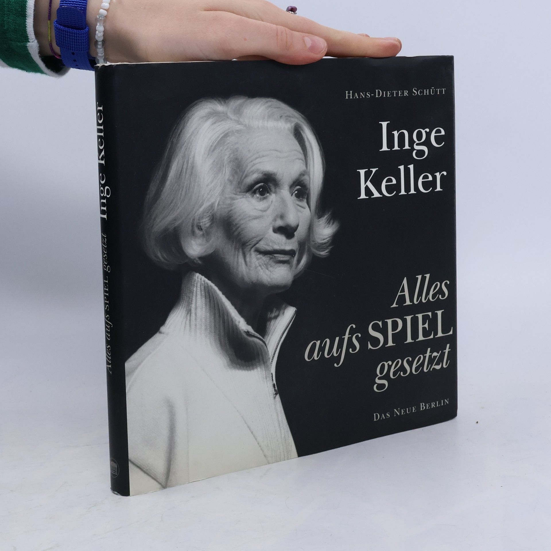 Hans-Dieter Schütt Inge Keller, alles aufs Spiel gesetzt