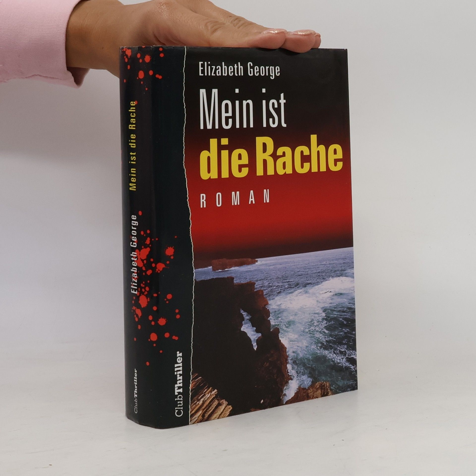Elizabeth George Mein ist die Rache