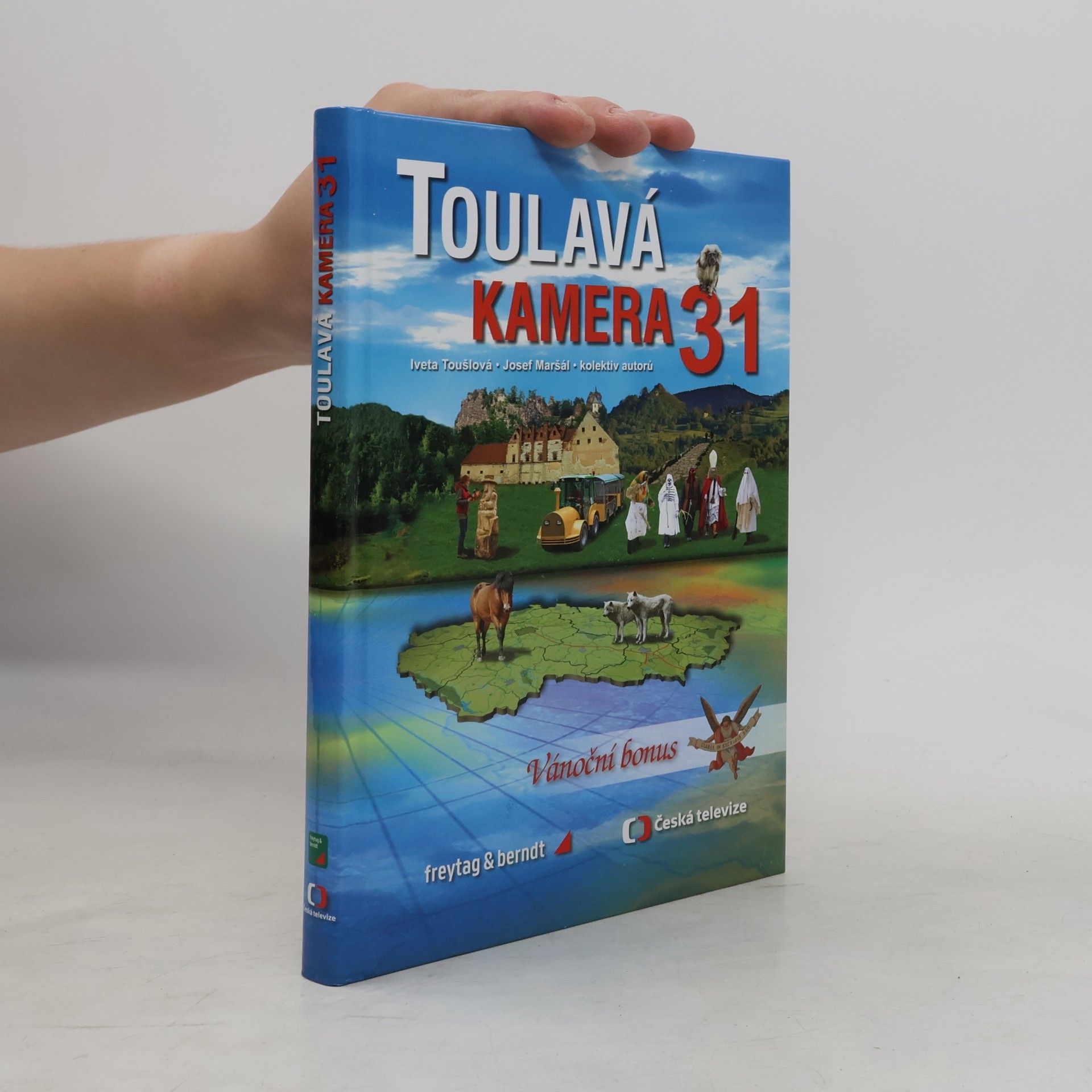 Iveta Toušlová Toulavá kamera 31