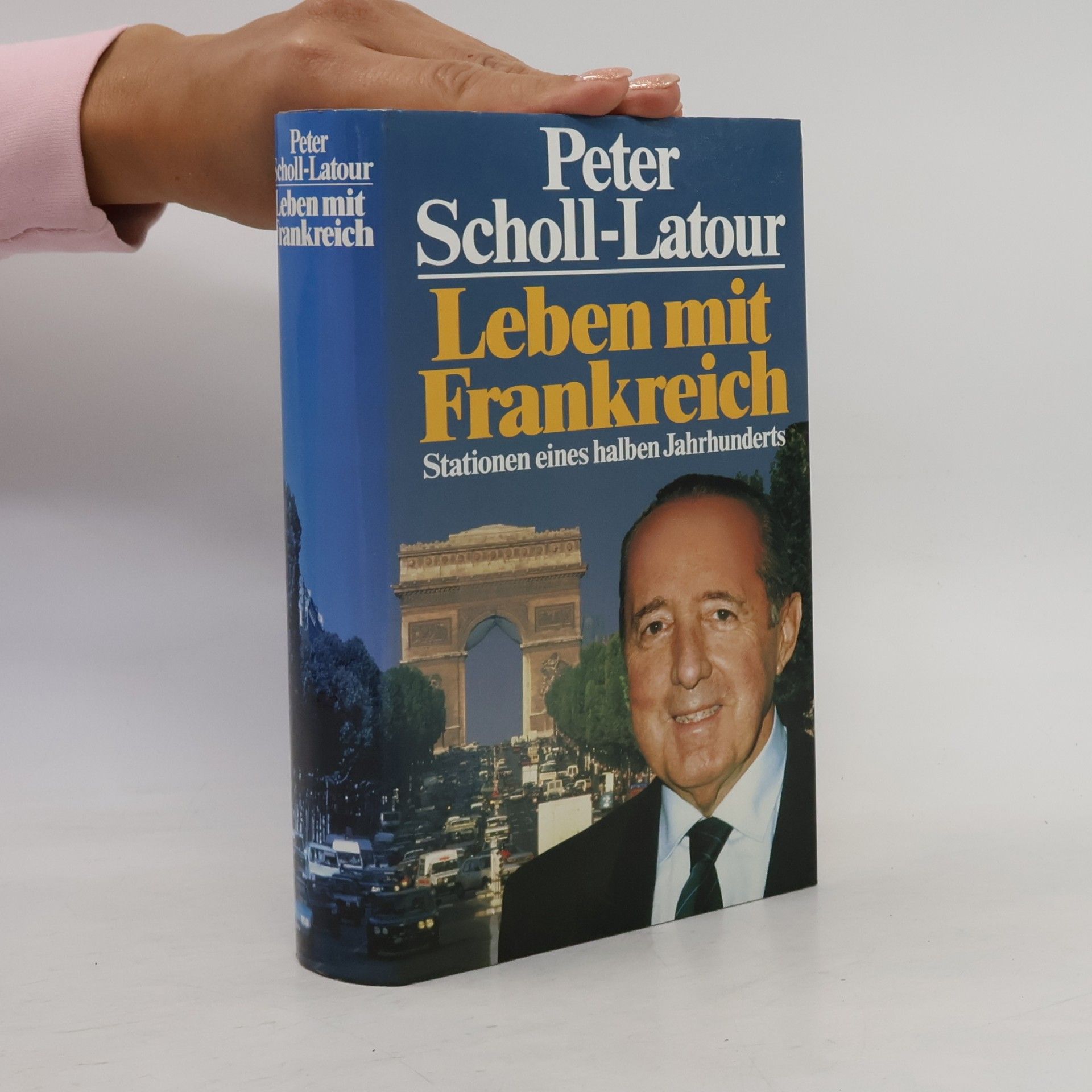 Peter Scholl-Latour Leben mit Frankreich