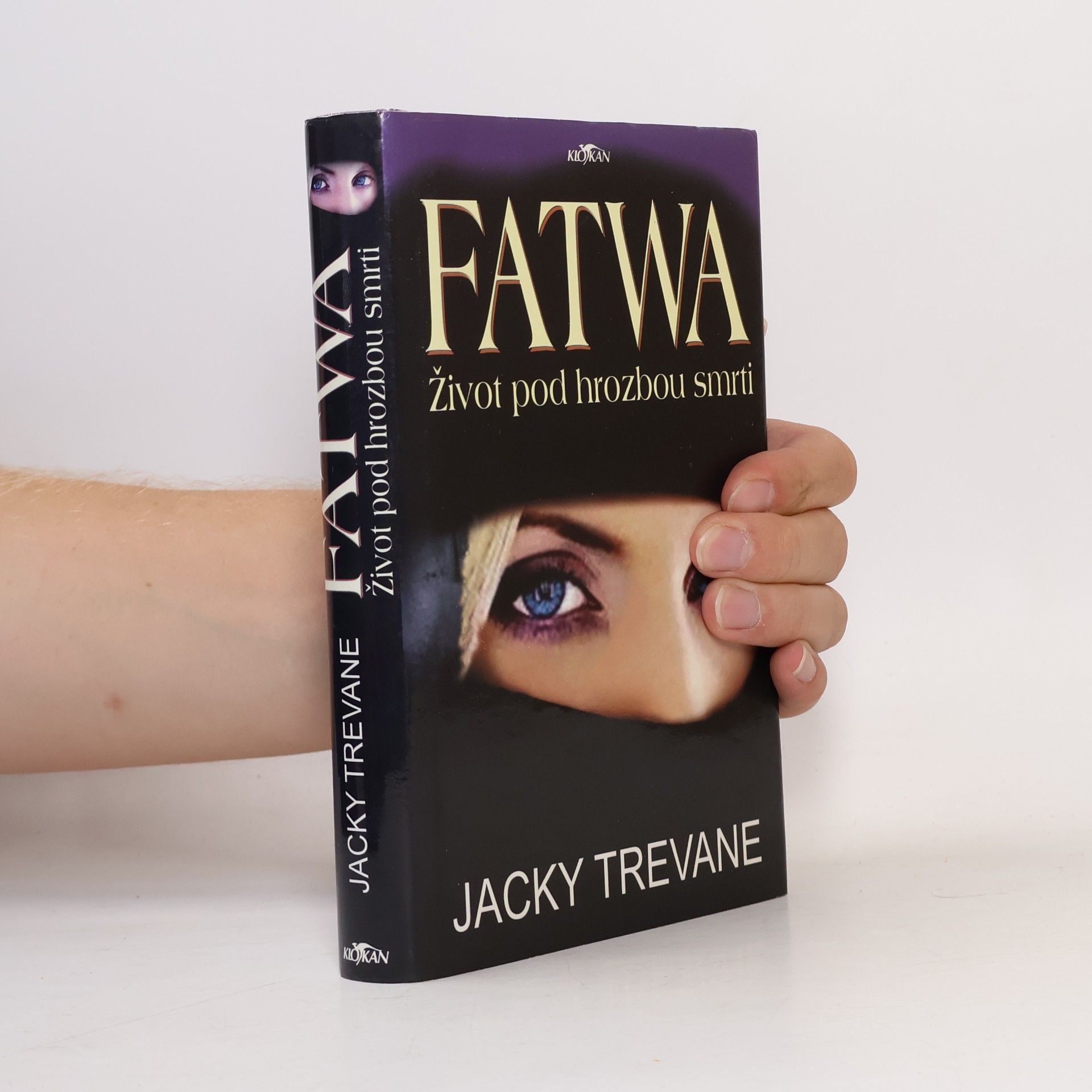 Jacky Trevane Fatwa: život pod hrozbou smrti