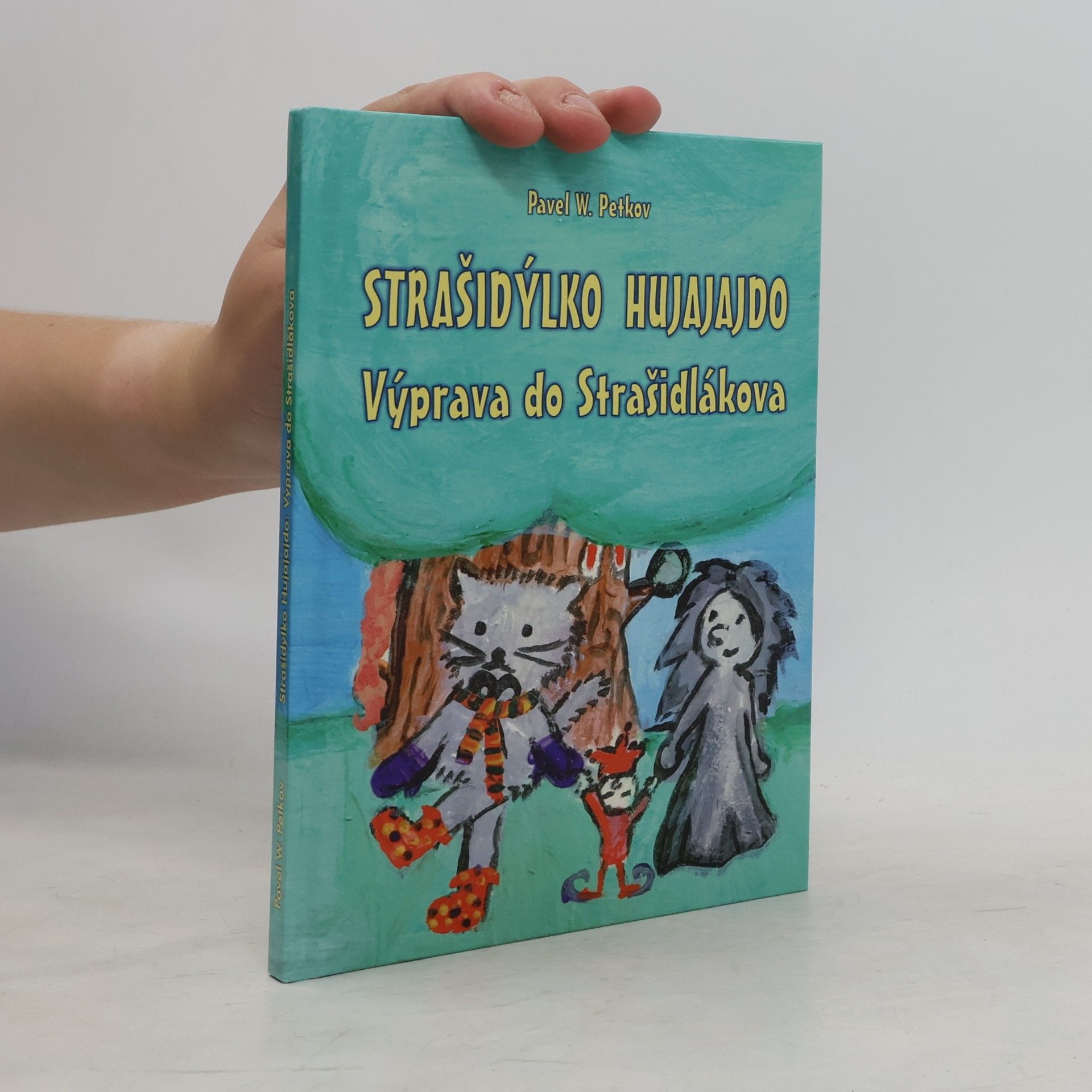Strašidýlko Hujajajdo