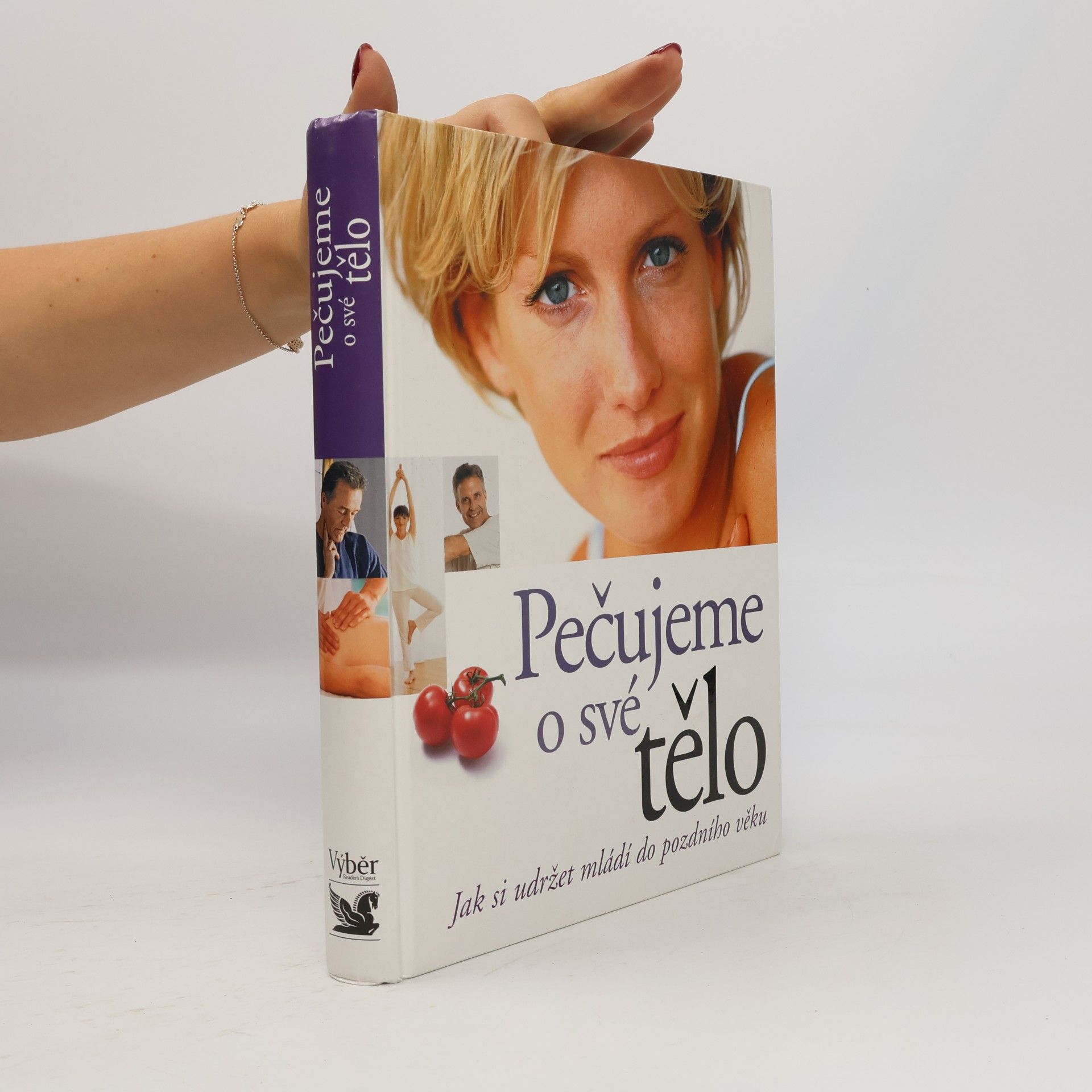 Marylou Ambrose Pečujeme o své tělo. Jak si udržet mládí do pozdního věku