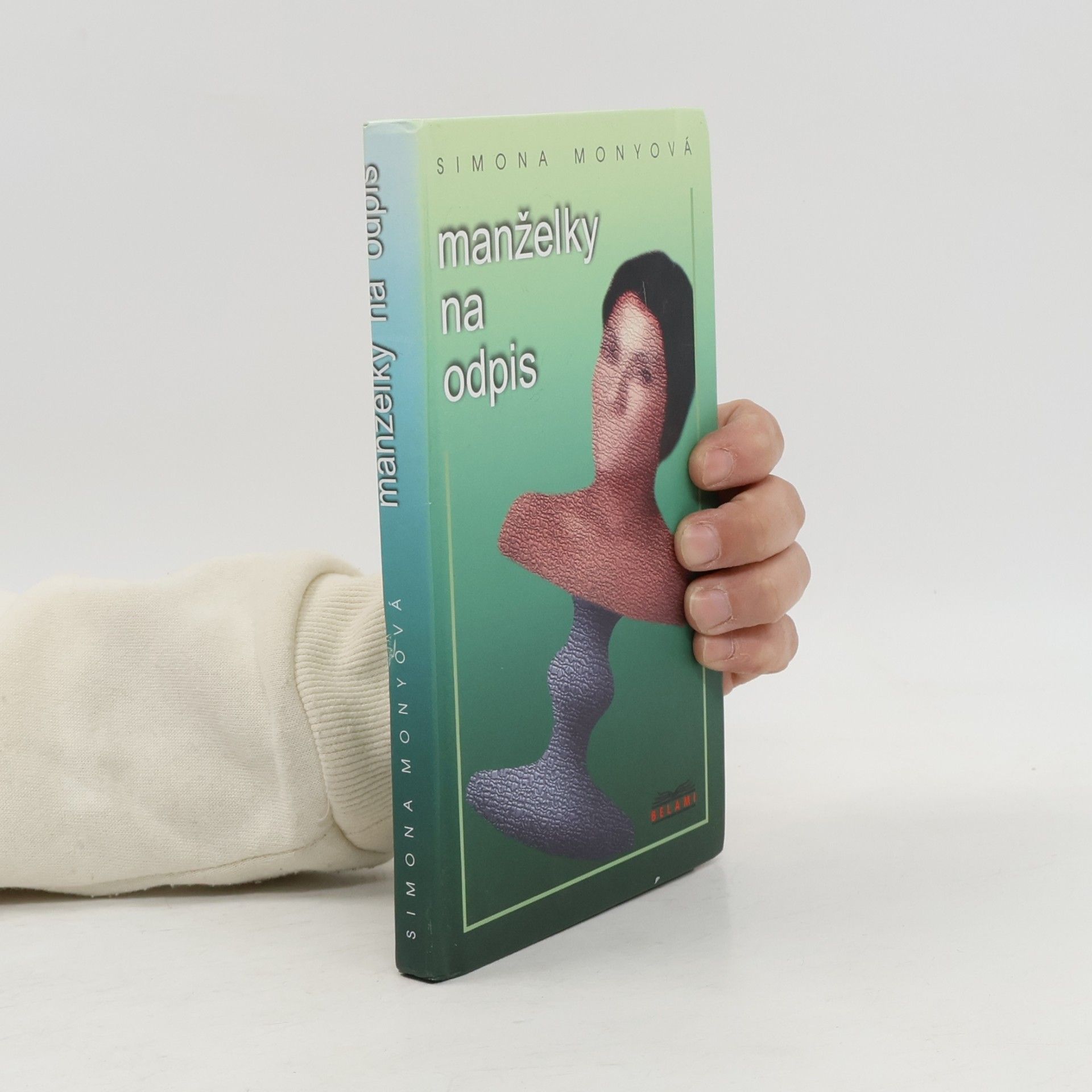 Simona Monyová Manželky na odpis