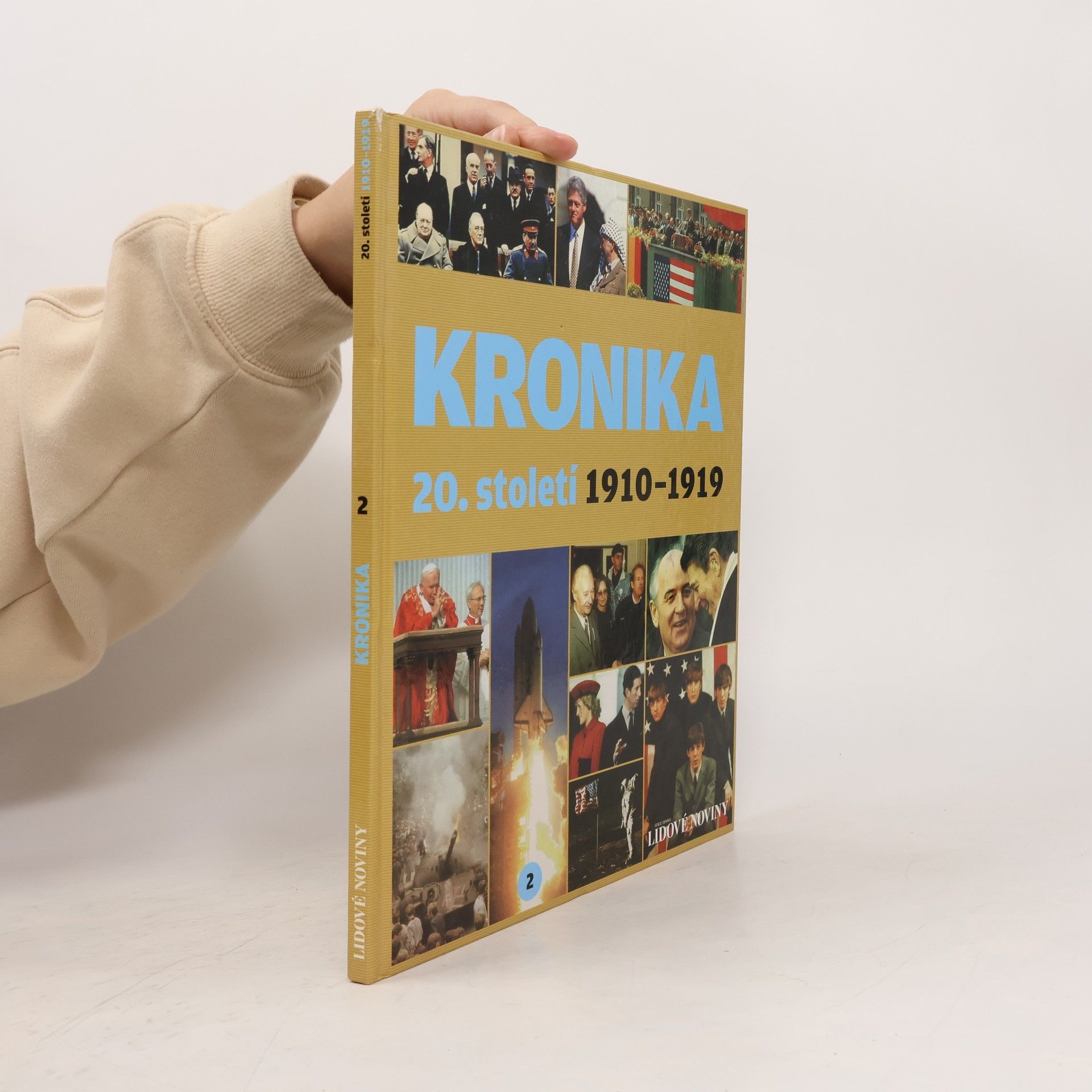 Collectif d'auteurs Kronika 20. století 2. 1910-1919