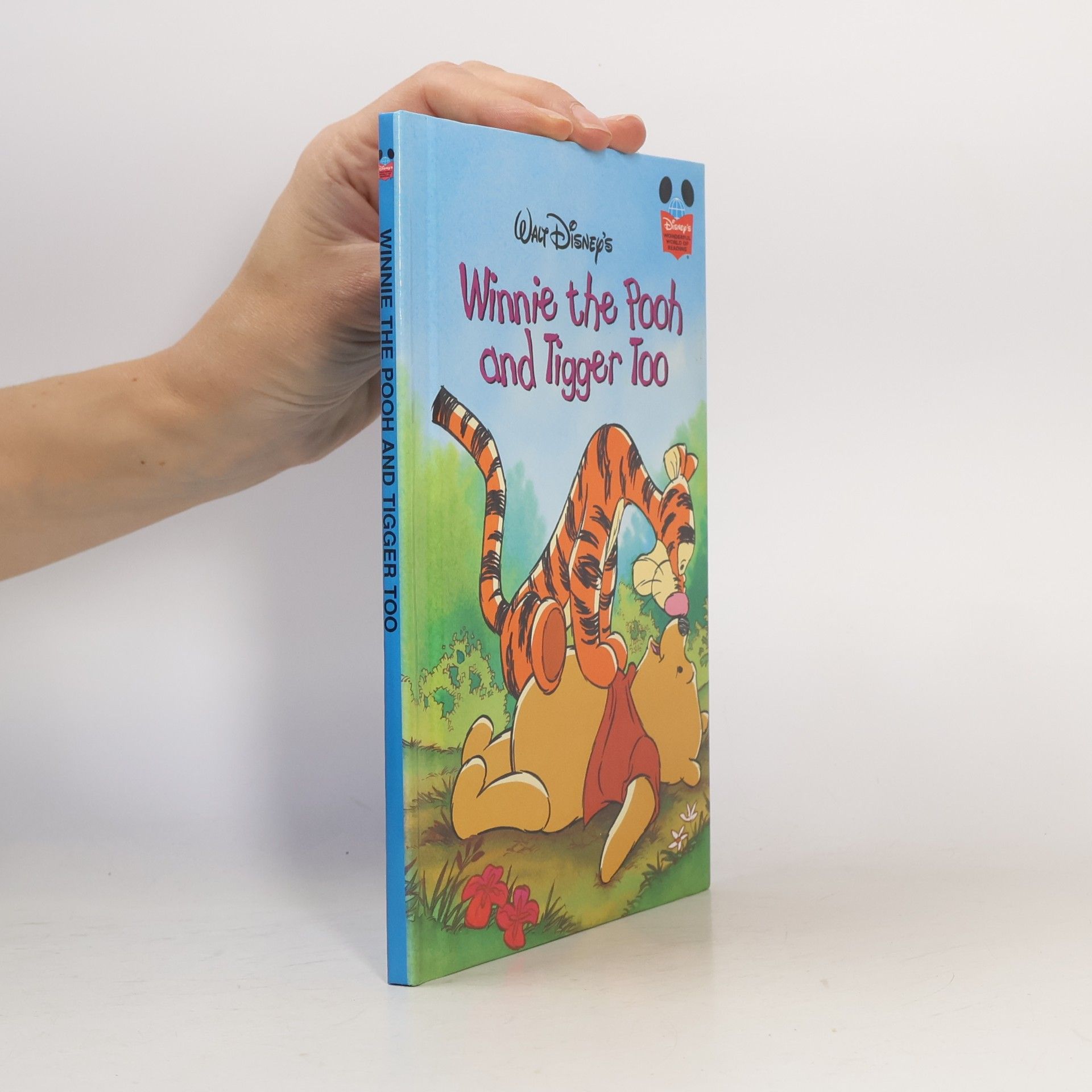 Alan Alexander Milne Winnie the Pooh and Tigger too