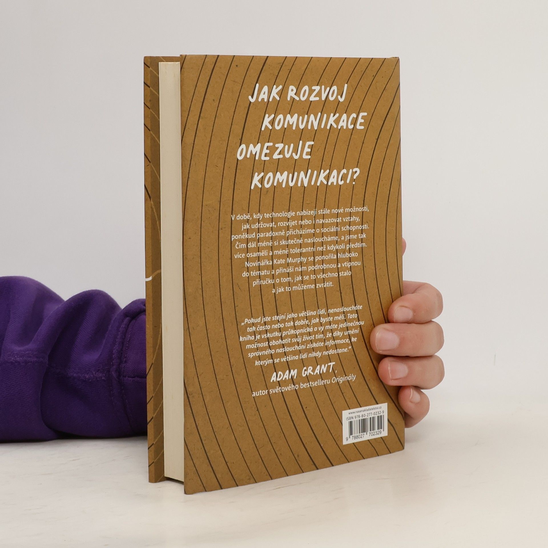Kate Murphy Umění naslouchat : o co přicházíte a proč na tom záleží