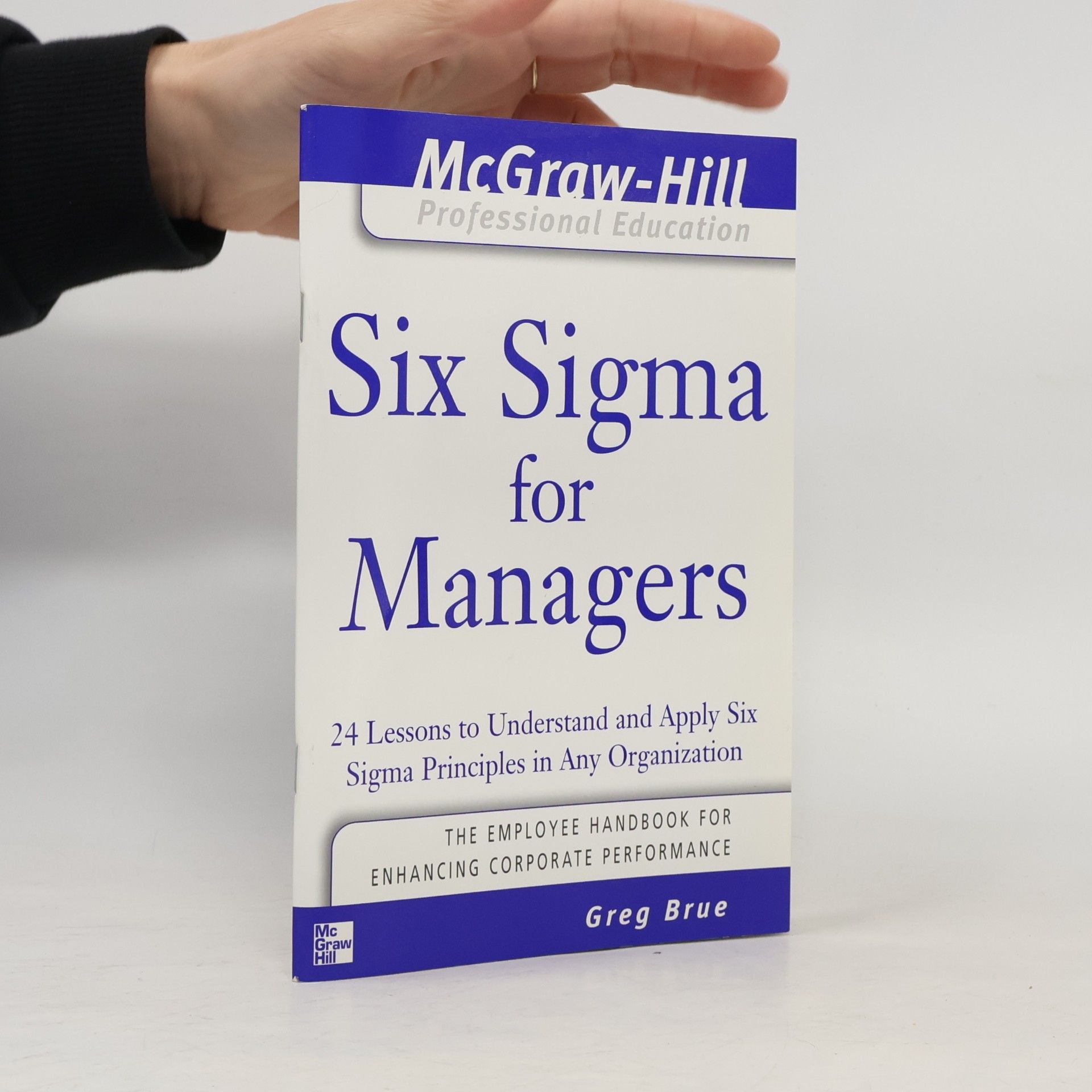 Greg Brue Mcgraw-Hill Professional Education: Six Sigma for Managers