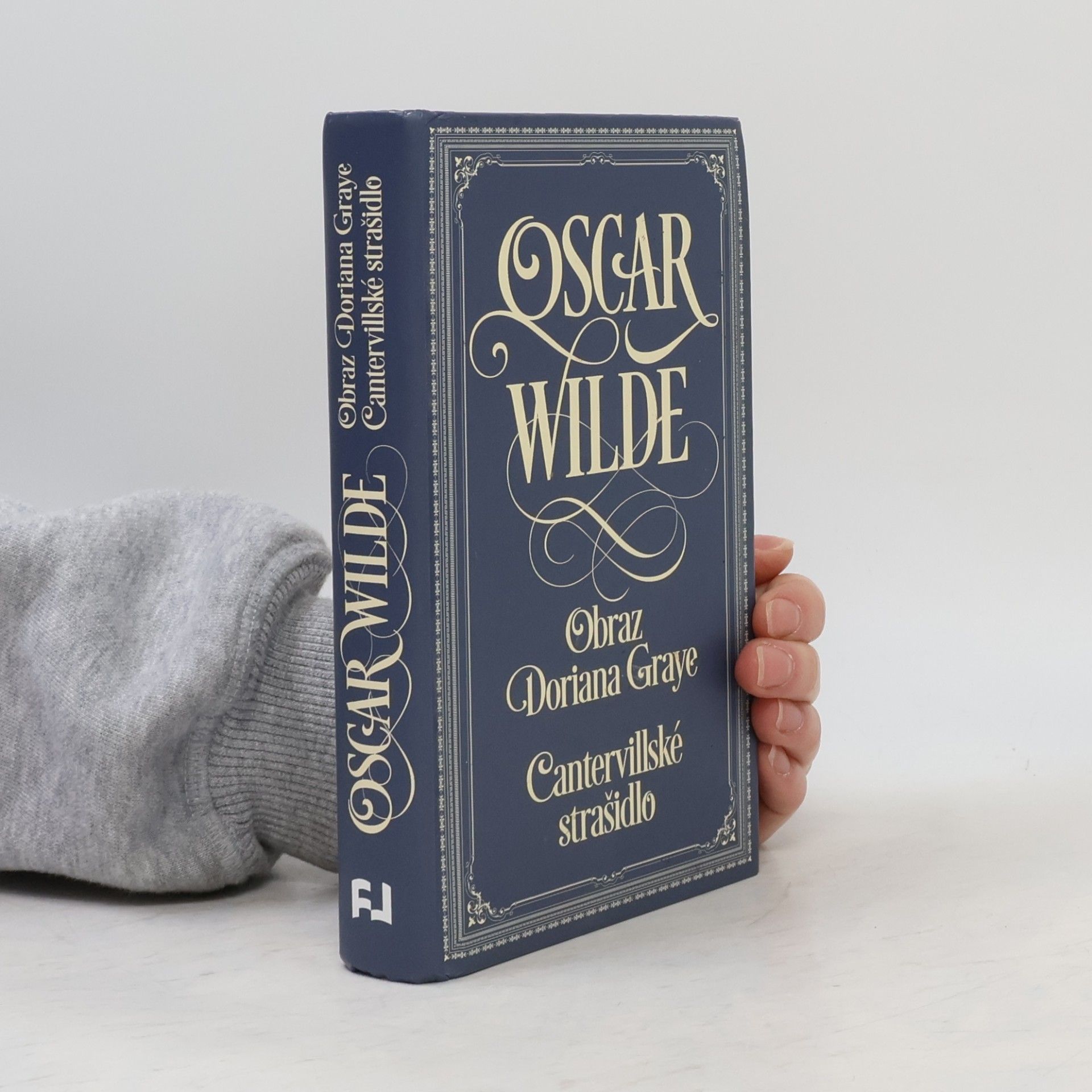 Oscar Wilde Obraz Doriana Graye. Cantervillské strašidlo