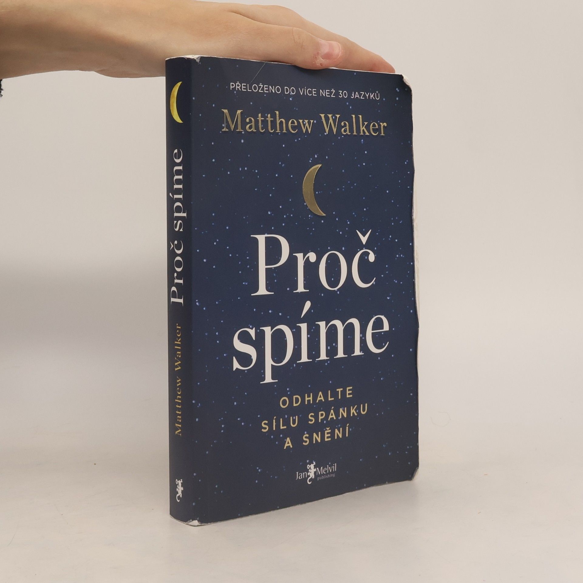 Matthew Walker Proč spíme