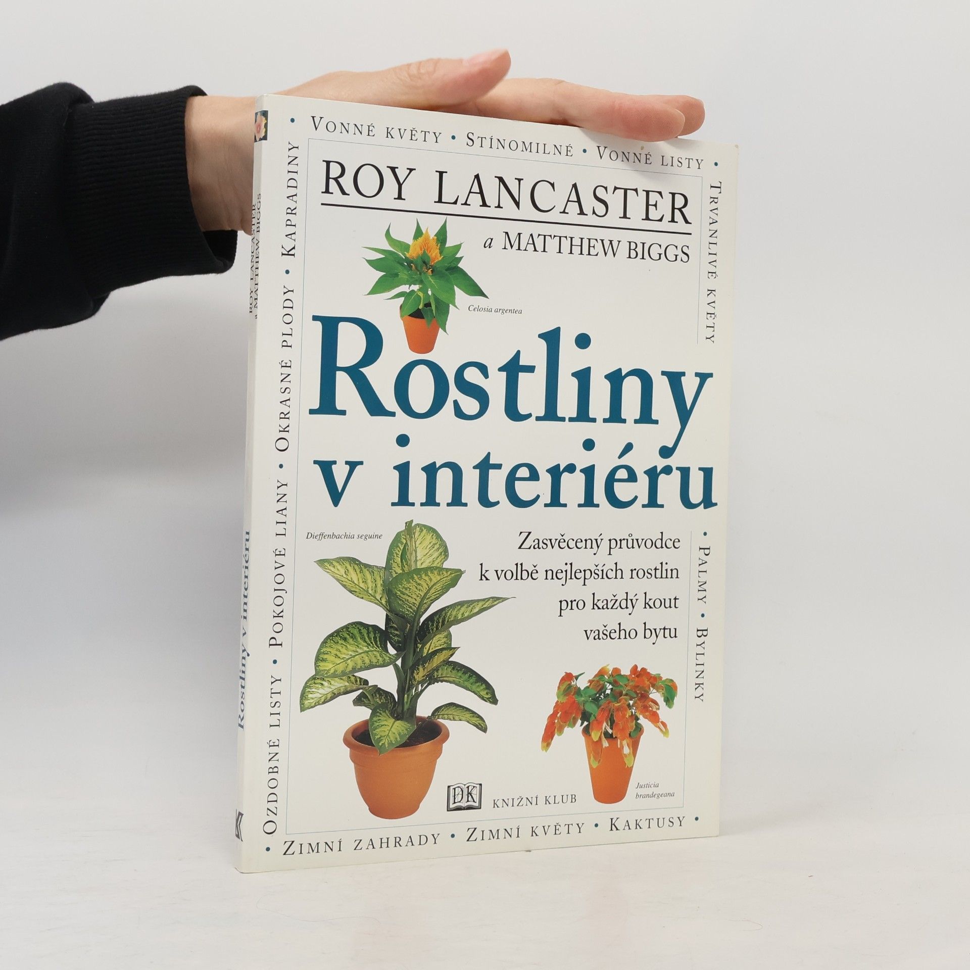 Matthew Biggs Rostliny v interiéru