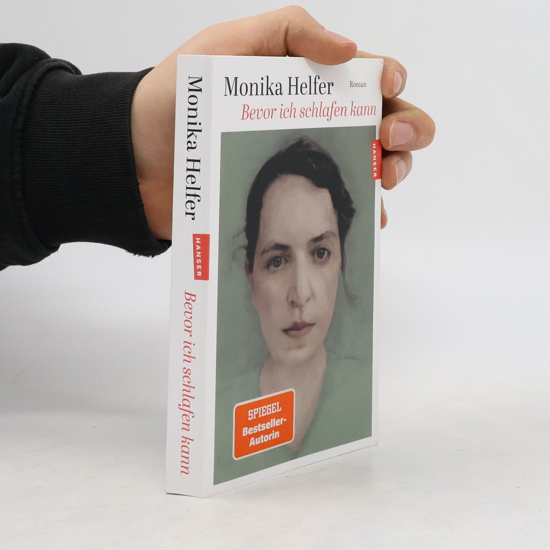Monika Helfer Bevor ich schlafen kann: Roman