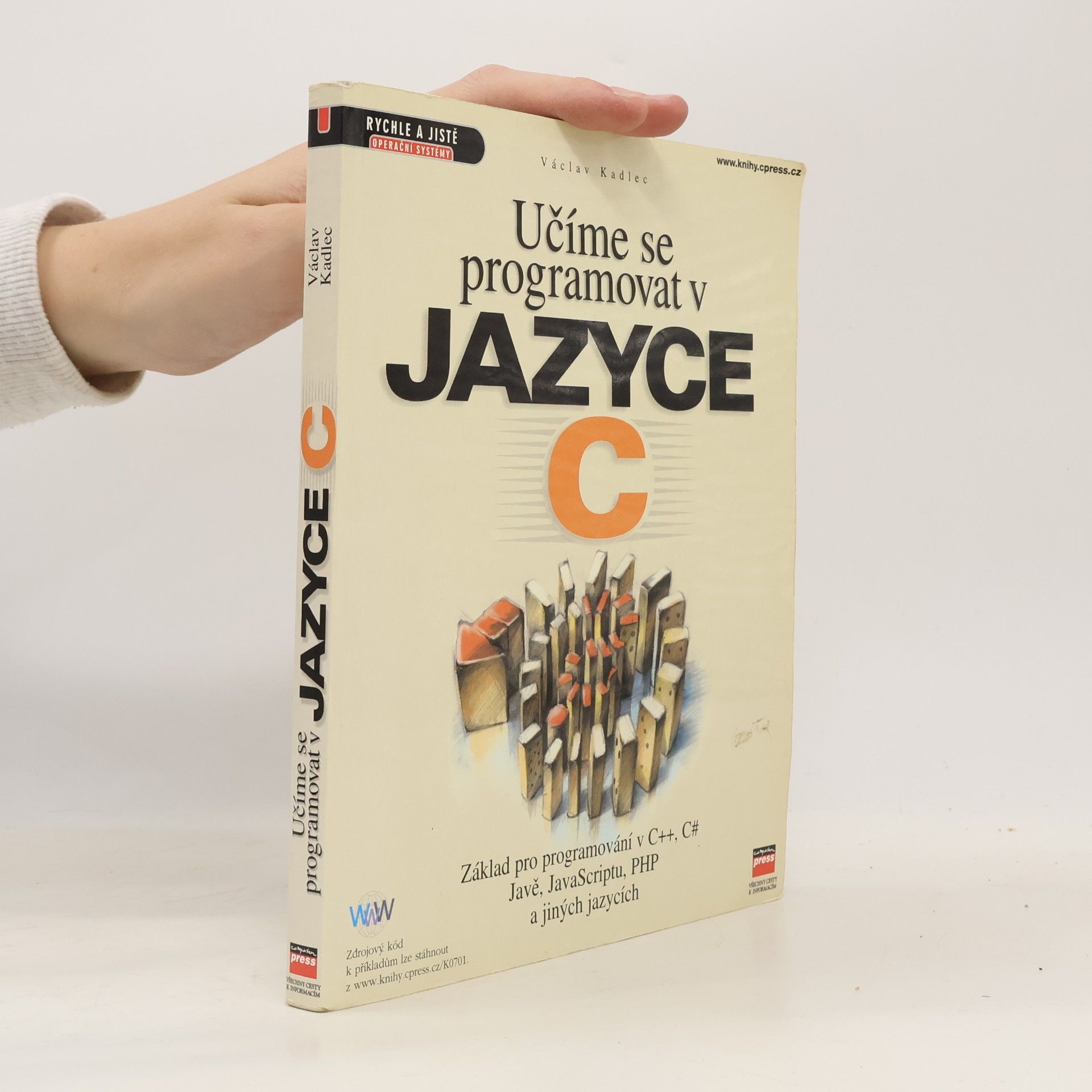 Václav Kadlec Učíme se programovat v jazyce C