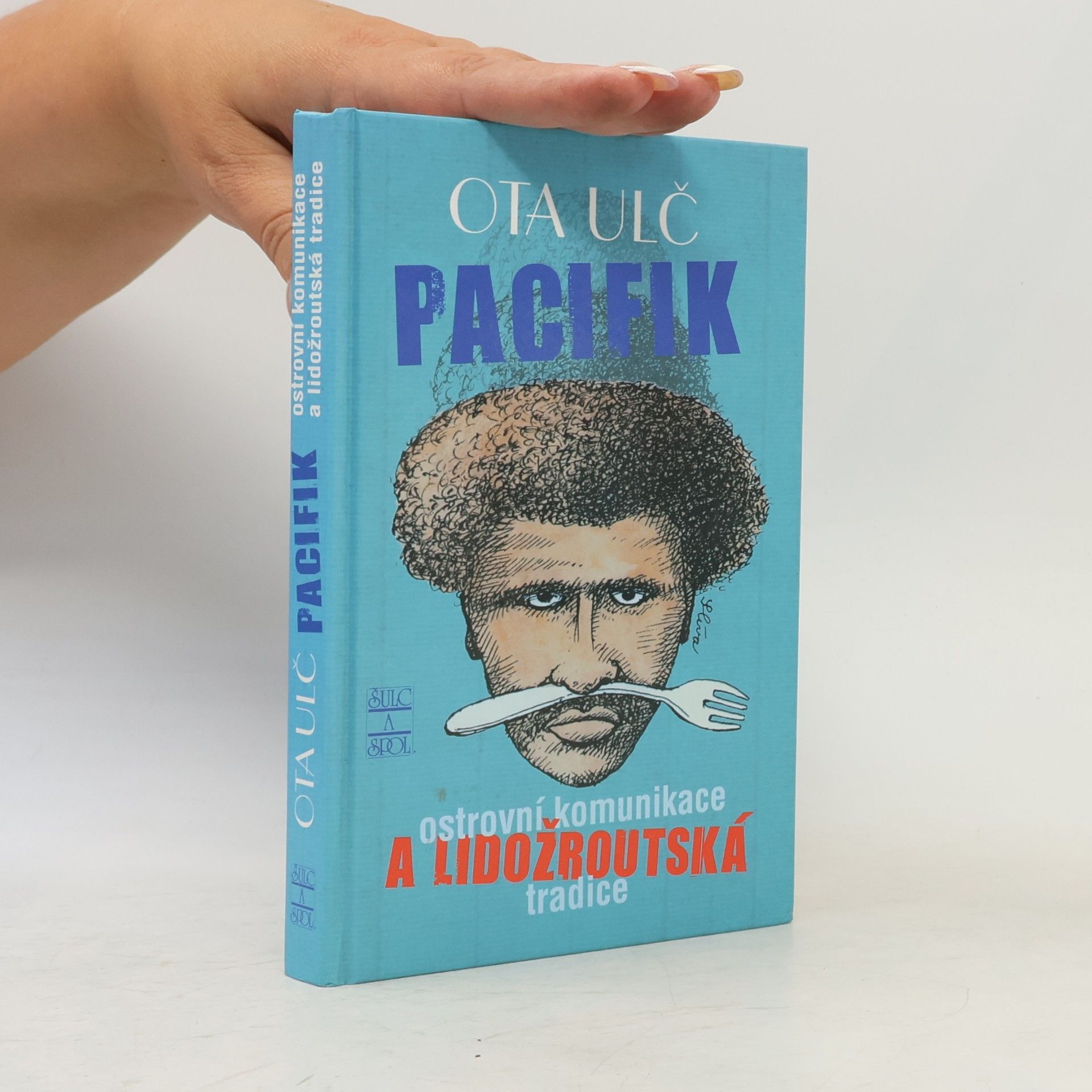 Pacifik : ostrovní komunikace a lidožroutská tradice