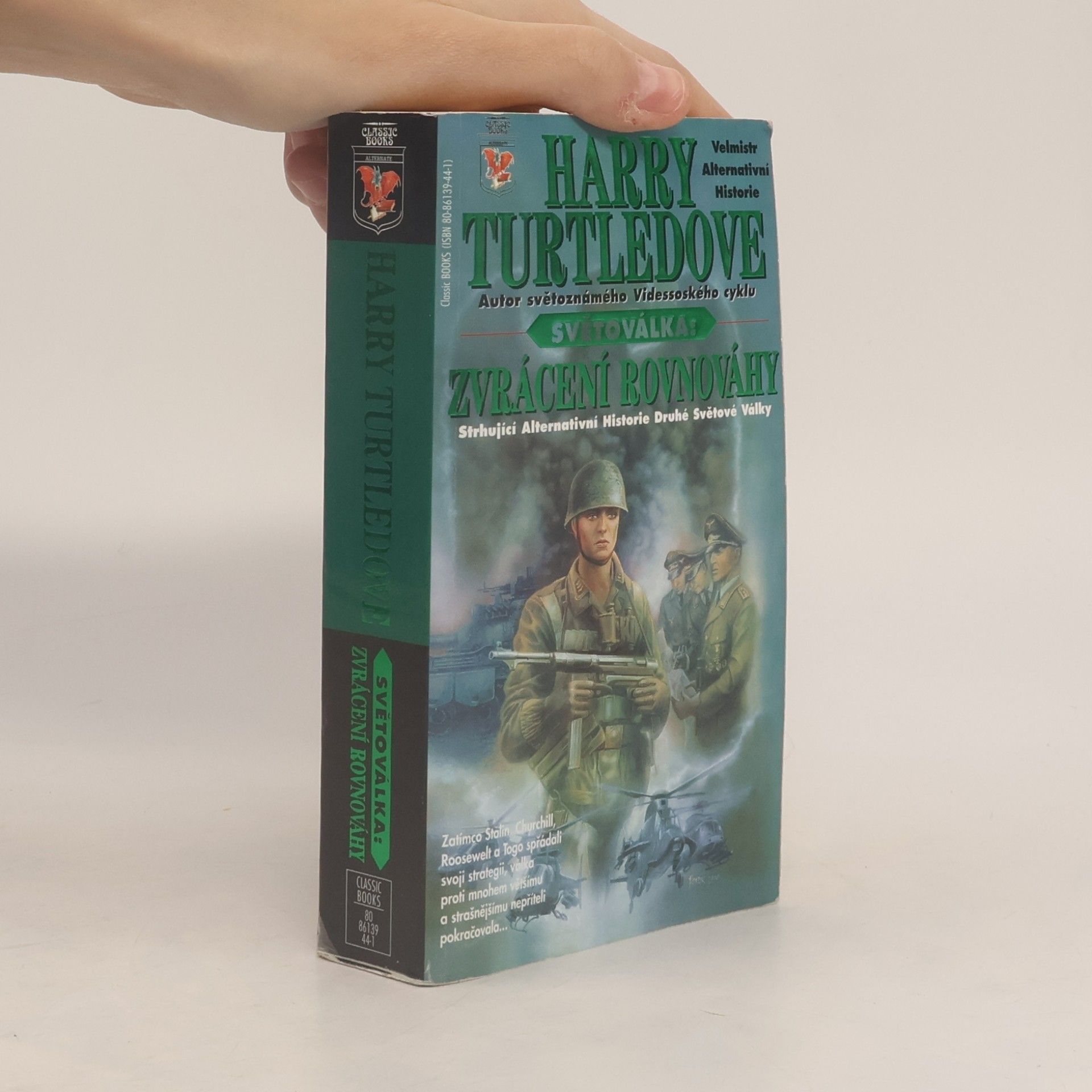 Harry Turtledove Světoválka: zvrácení rovnováhy