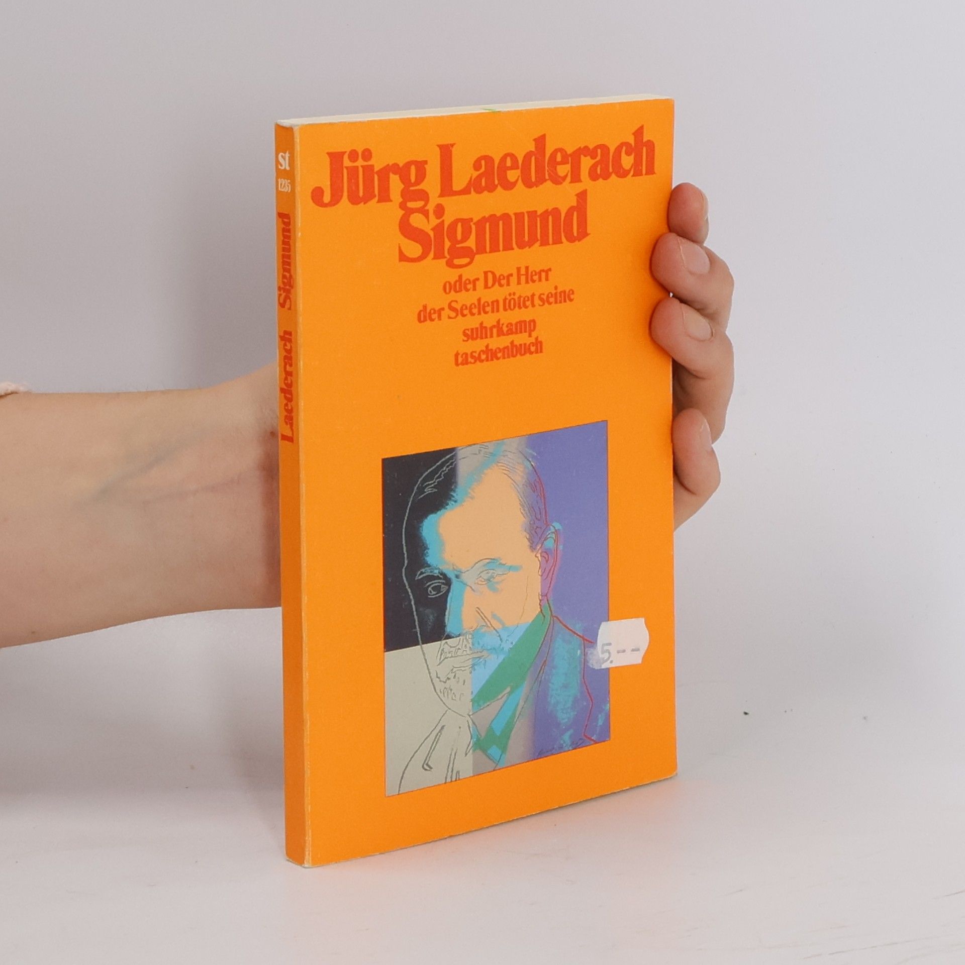 Jürg Laederach Sigmund oder der Herr der Seelen tötet seine