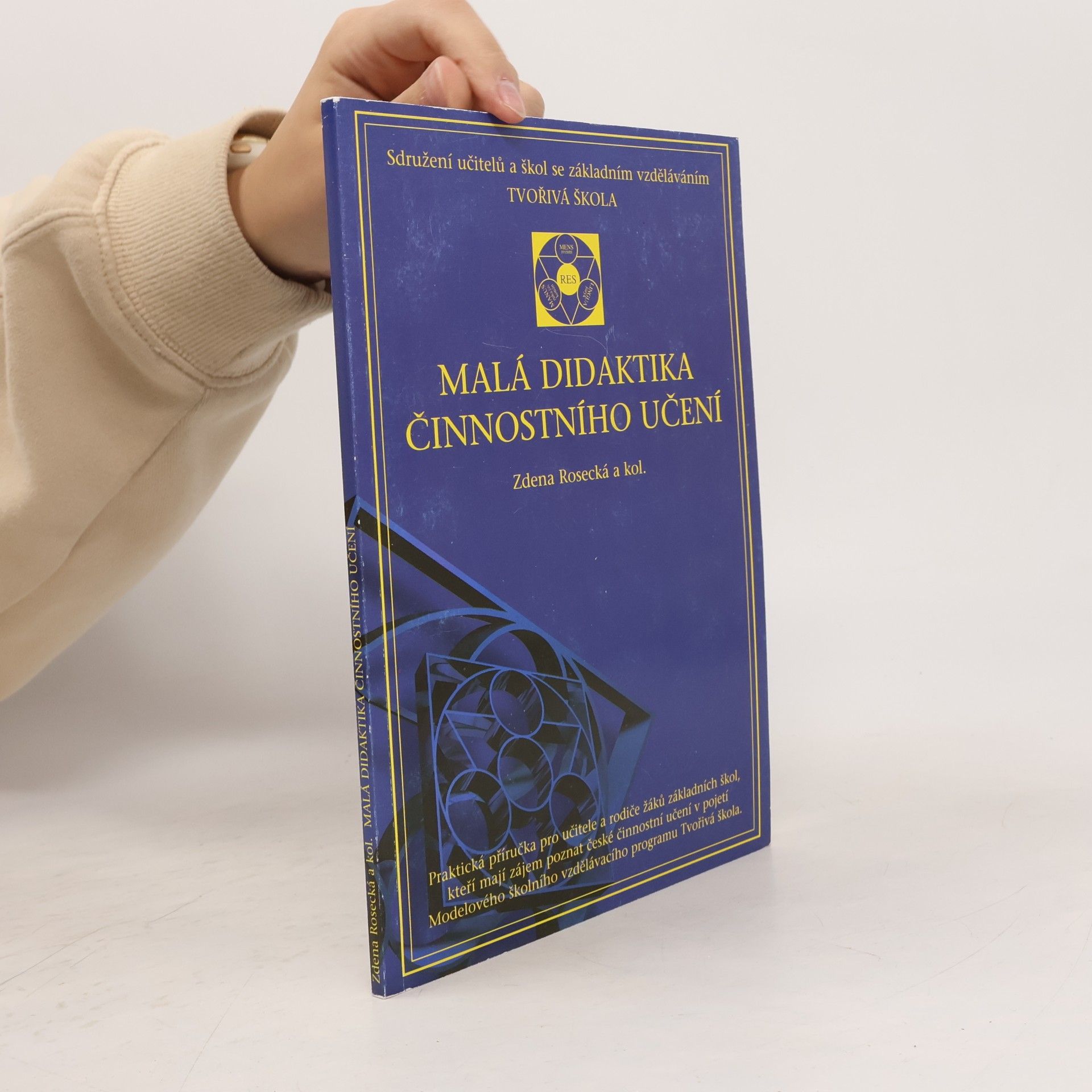 Zdena Rosecká Malá didaktika činnostního učení