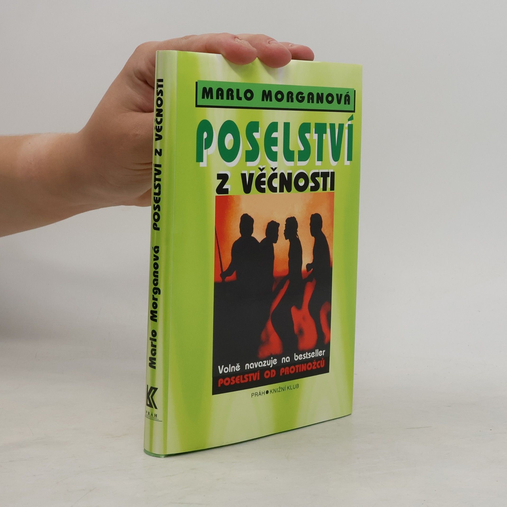 Marlo Morgan Poselství z věčnosti