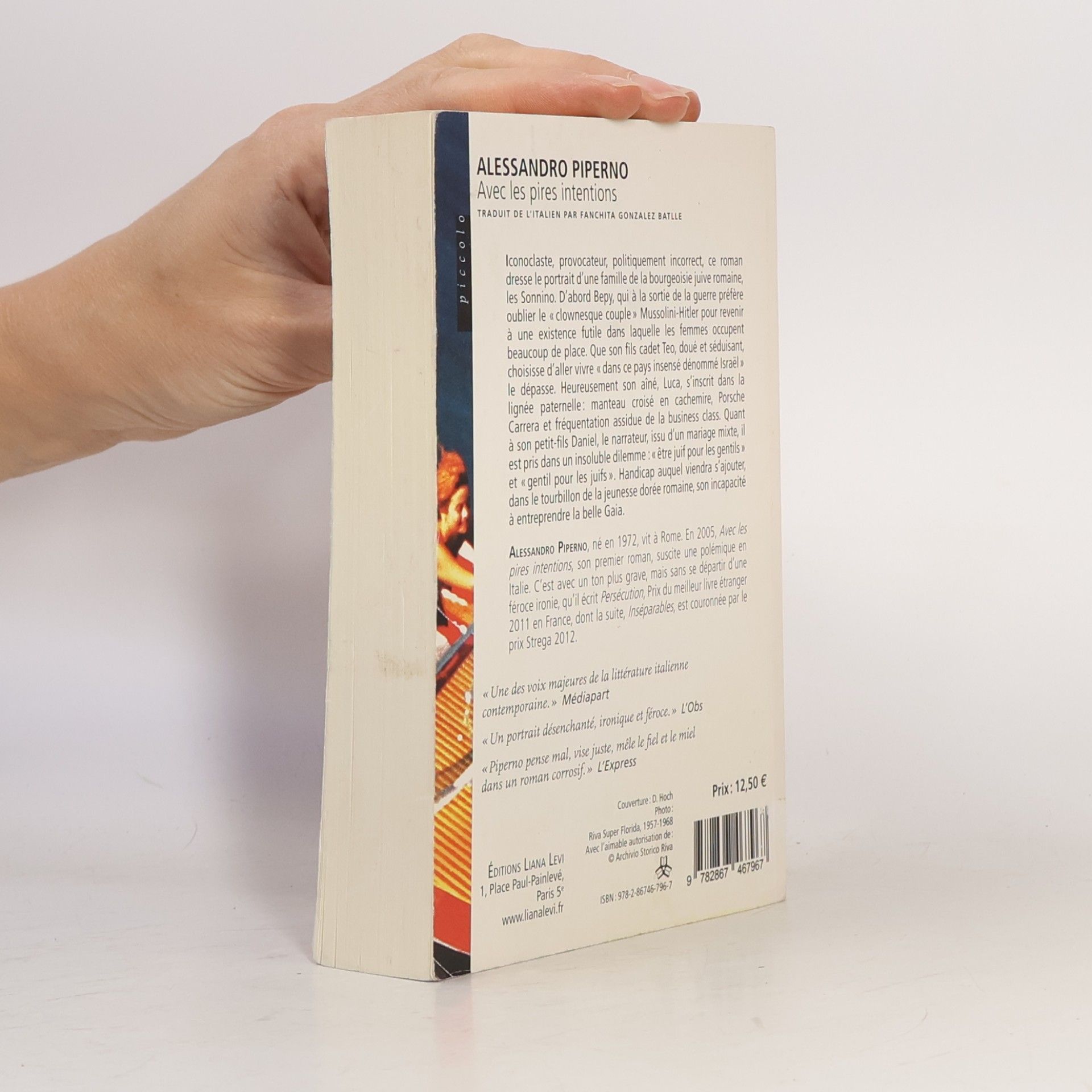 Alessandro Piperno Piccolo - 128: Avec les pires intentions