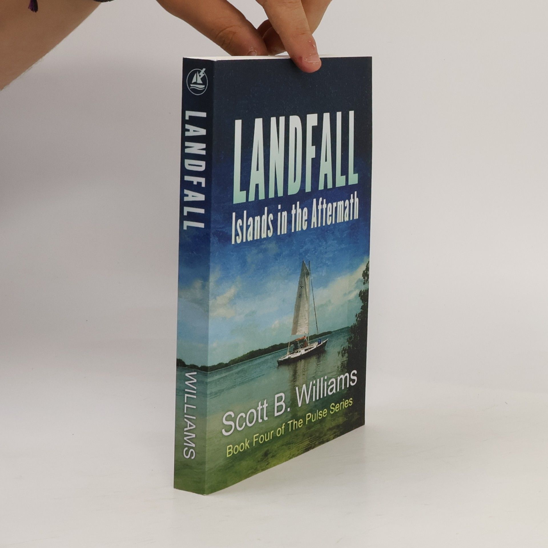 Scott B. Williams The Pulse Series - 4: Landfall