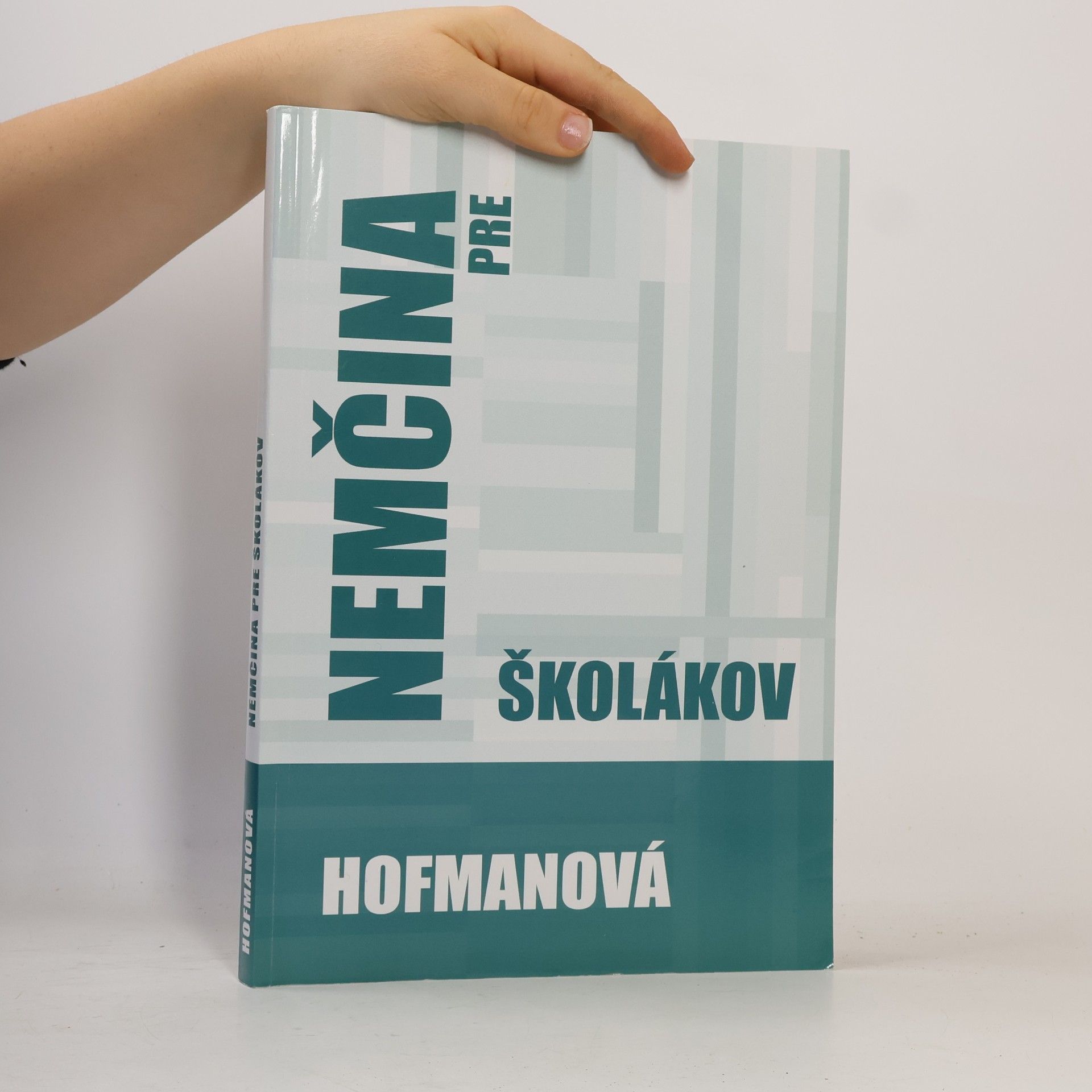 Alena Hofmanová Němčina pre školákov