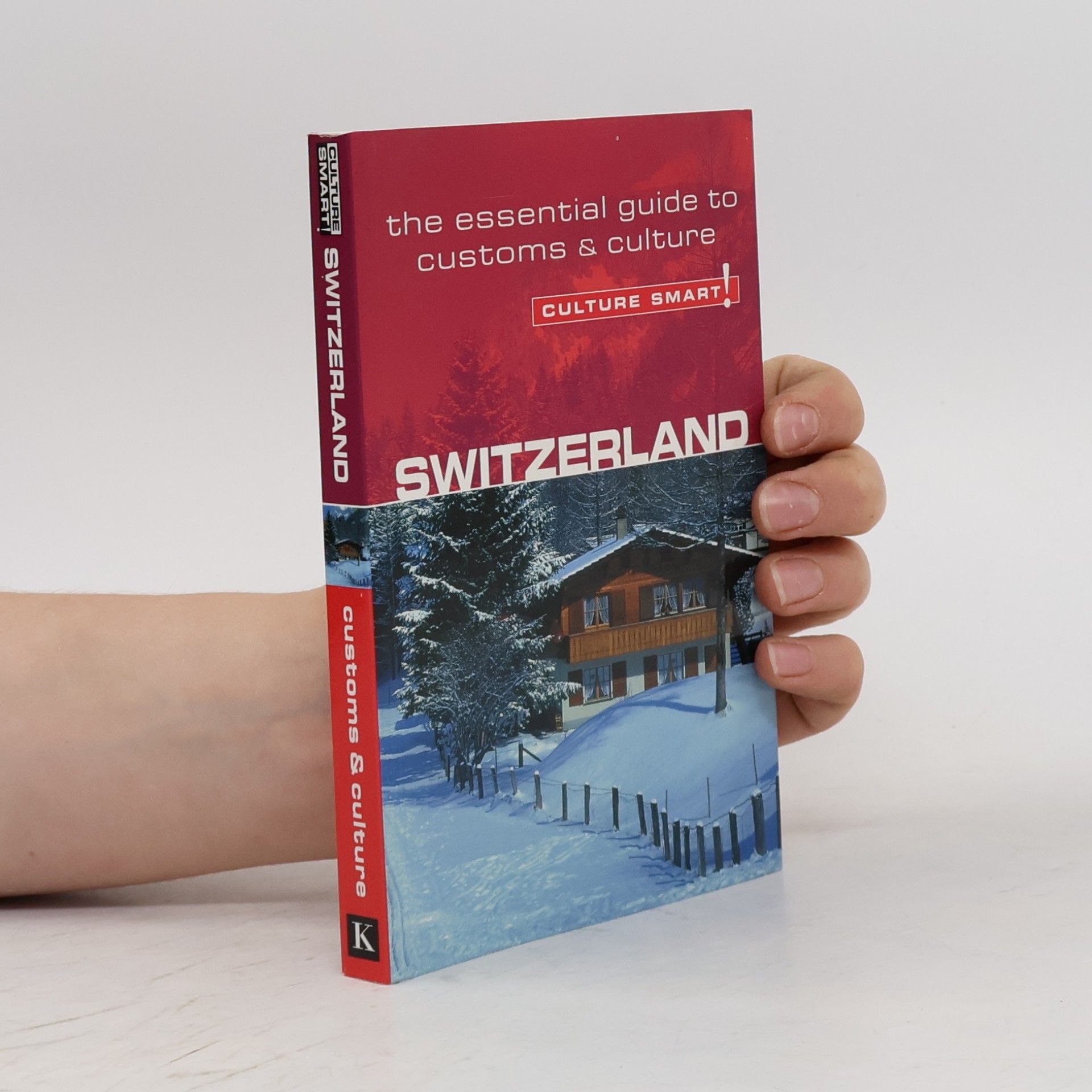 Kendall Maycock Switzerland - Culture Smart!