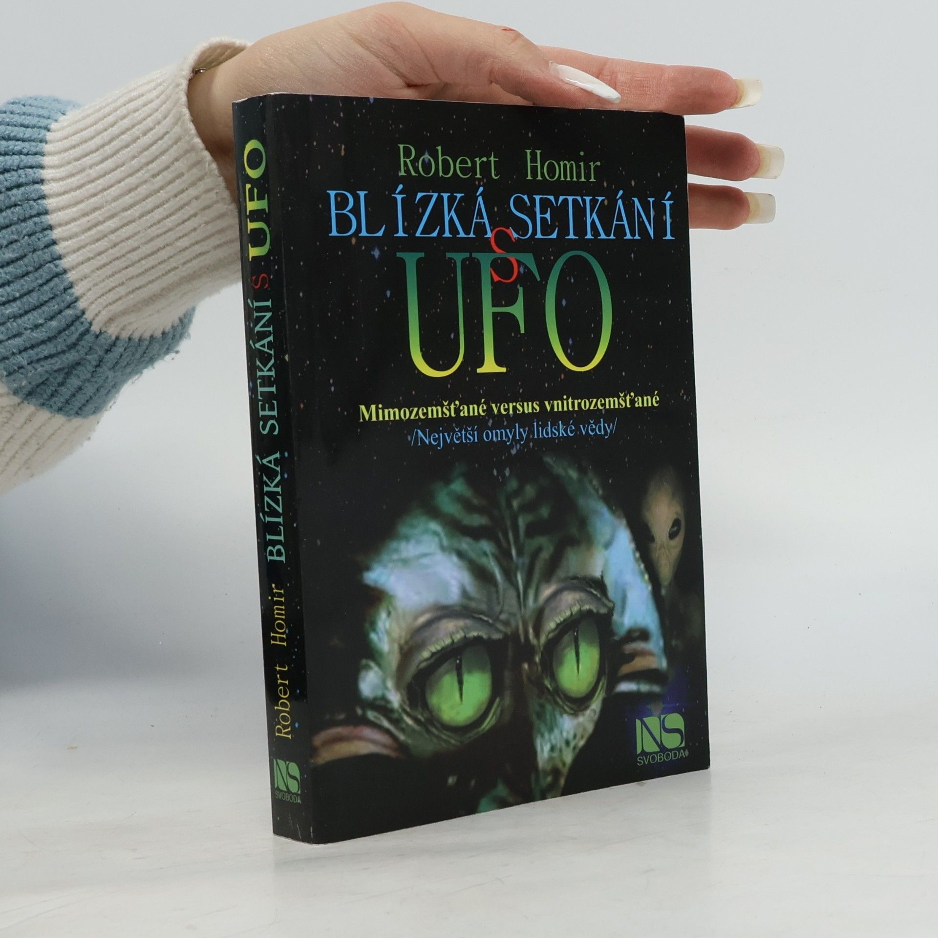 Robert Homir Blízká setkání s UFO