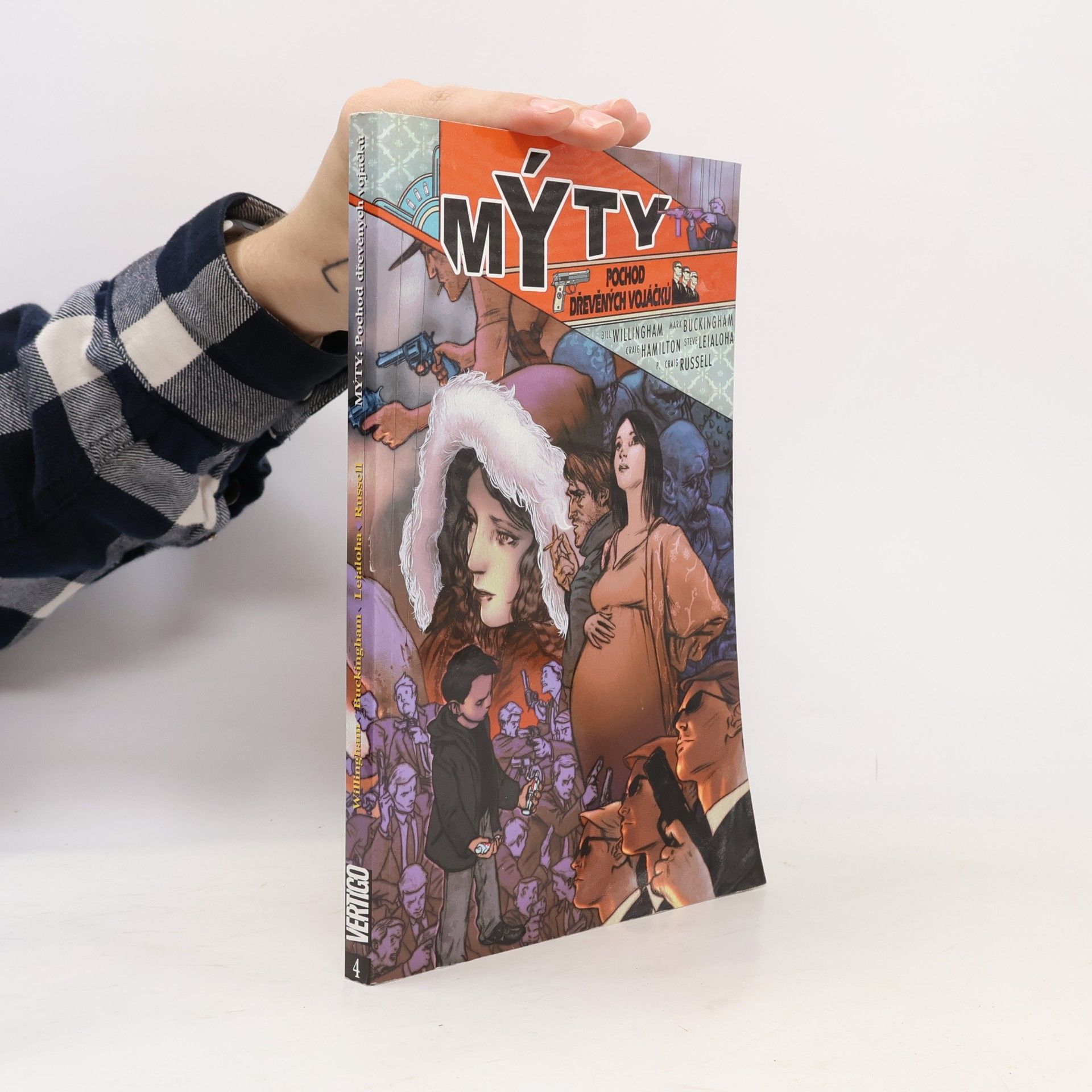 Bill Willingham Mýty: pochod dřevěných vojáčků