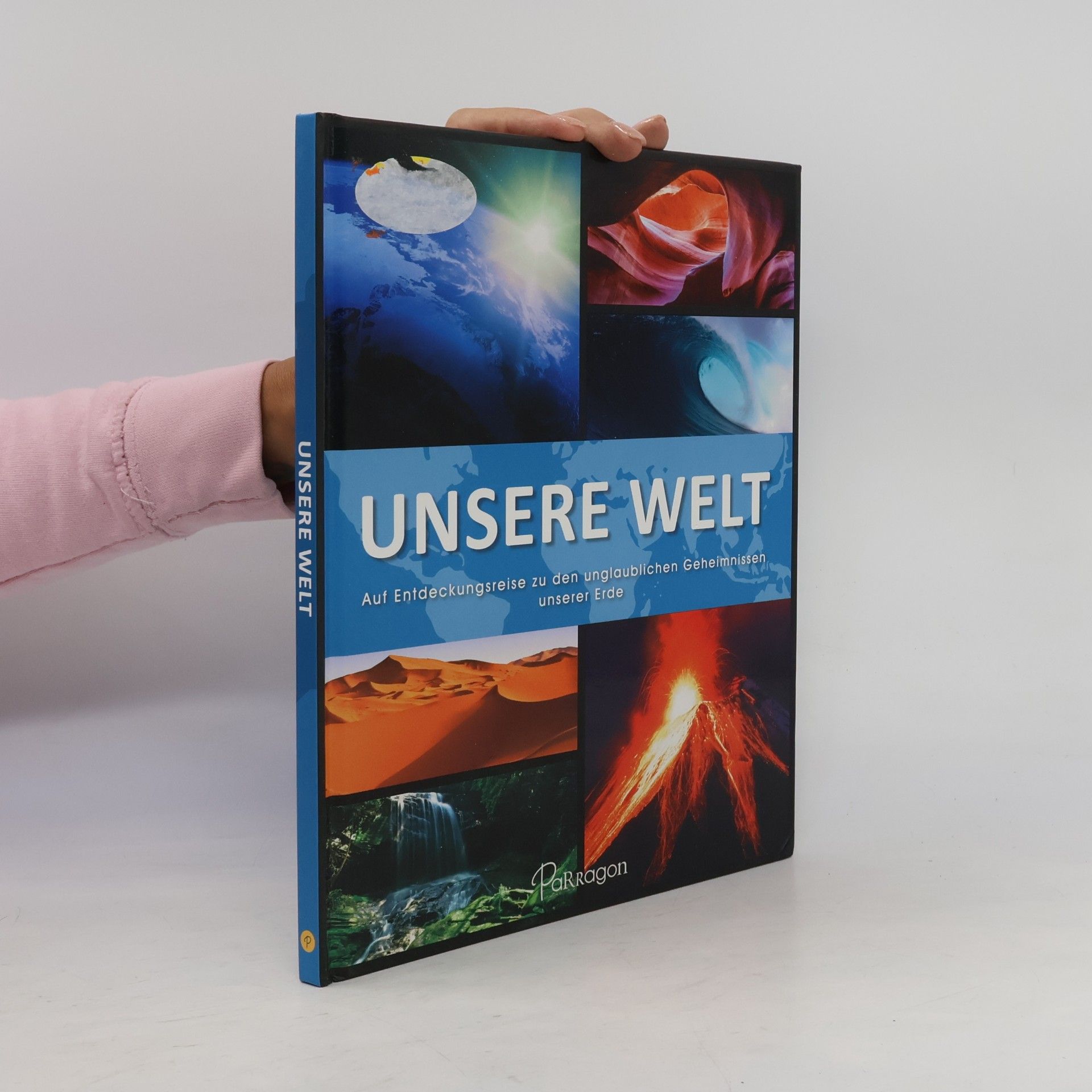 Parragon GmbH Unsere Welt