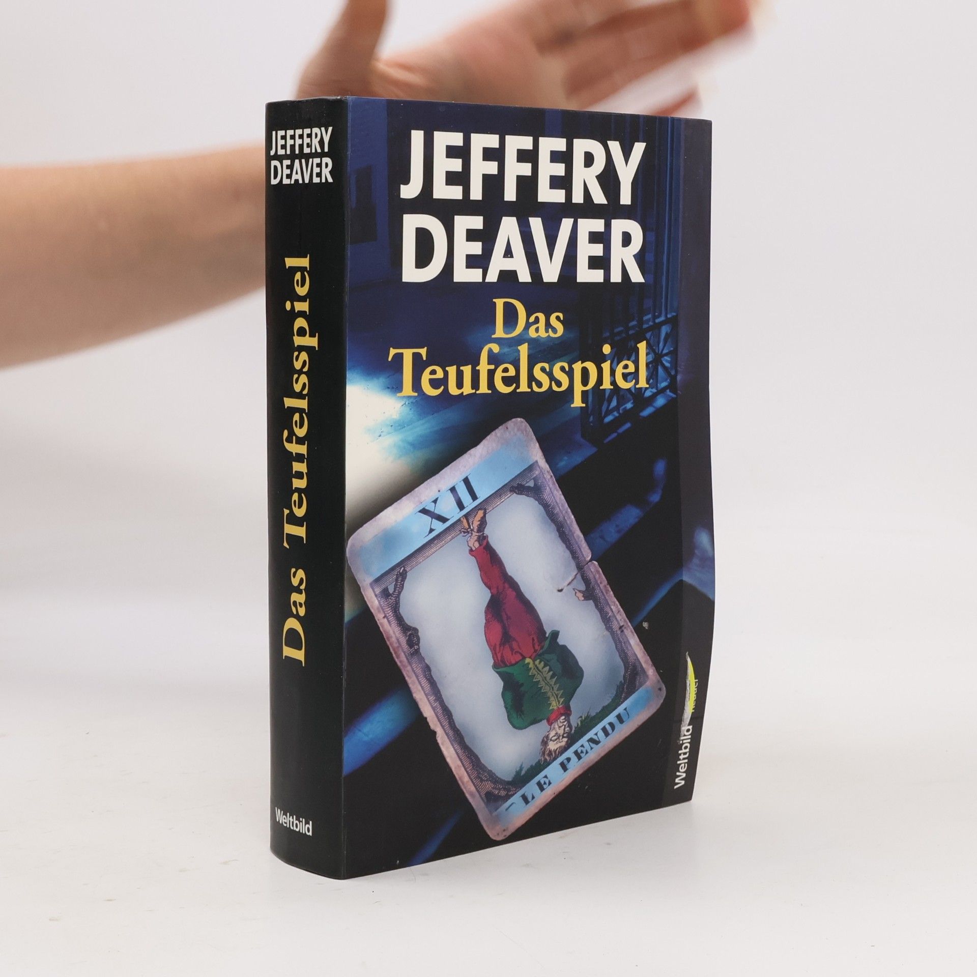 Jeffery Deaver Das Teufelsspiel