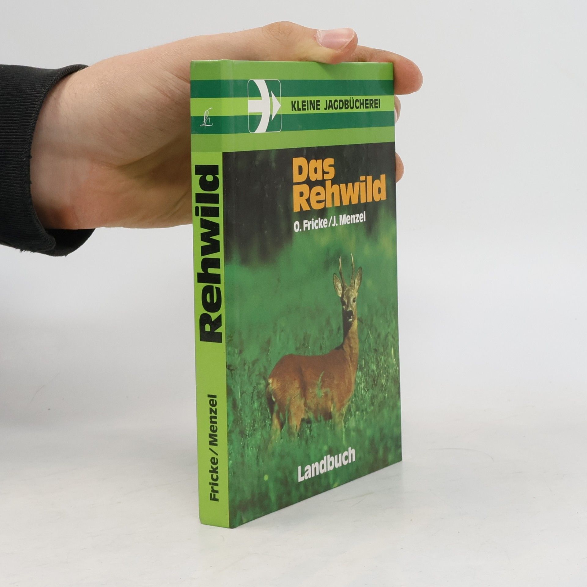 Otto Fricke Das Rehwild