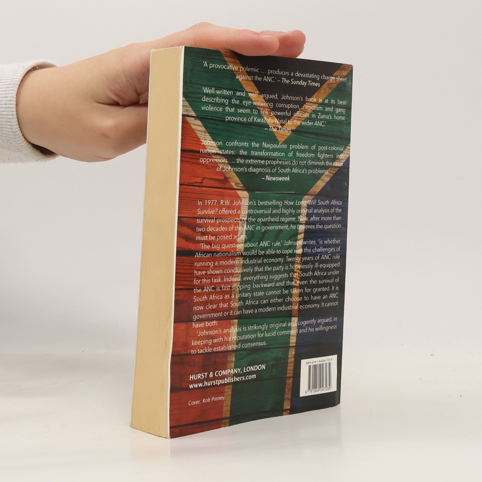 R. W. Johnson How Long Will South Africa Survive?