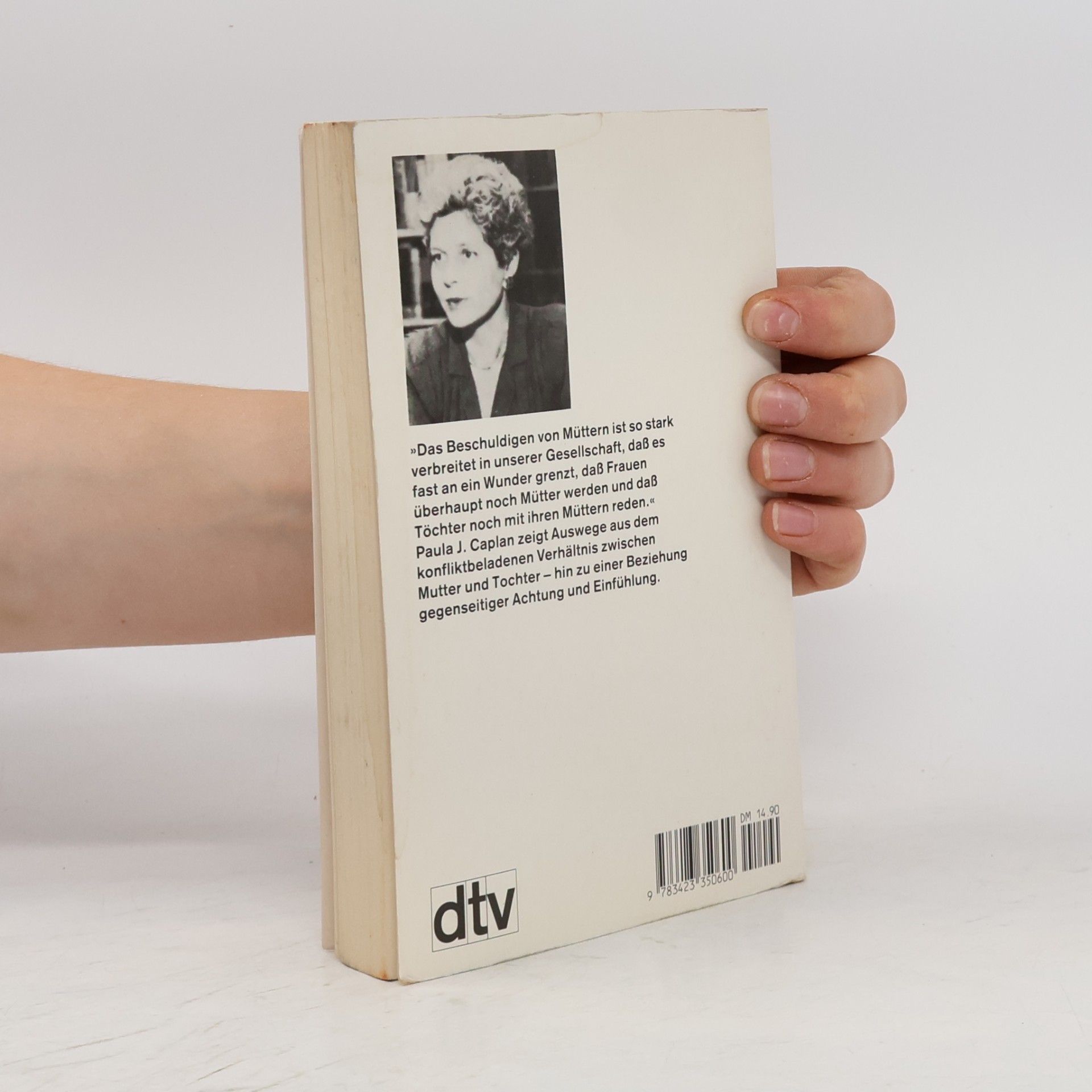 Paula J. Caplan Dialog und Praxis: So viel Liebe, so viel Hass