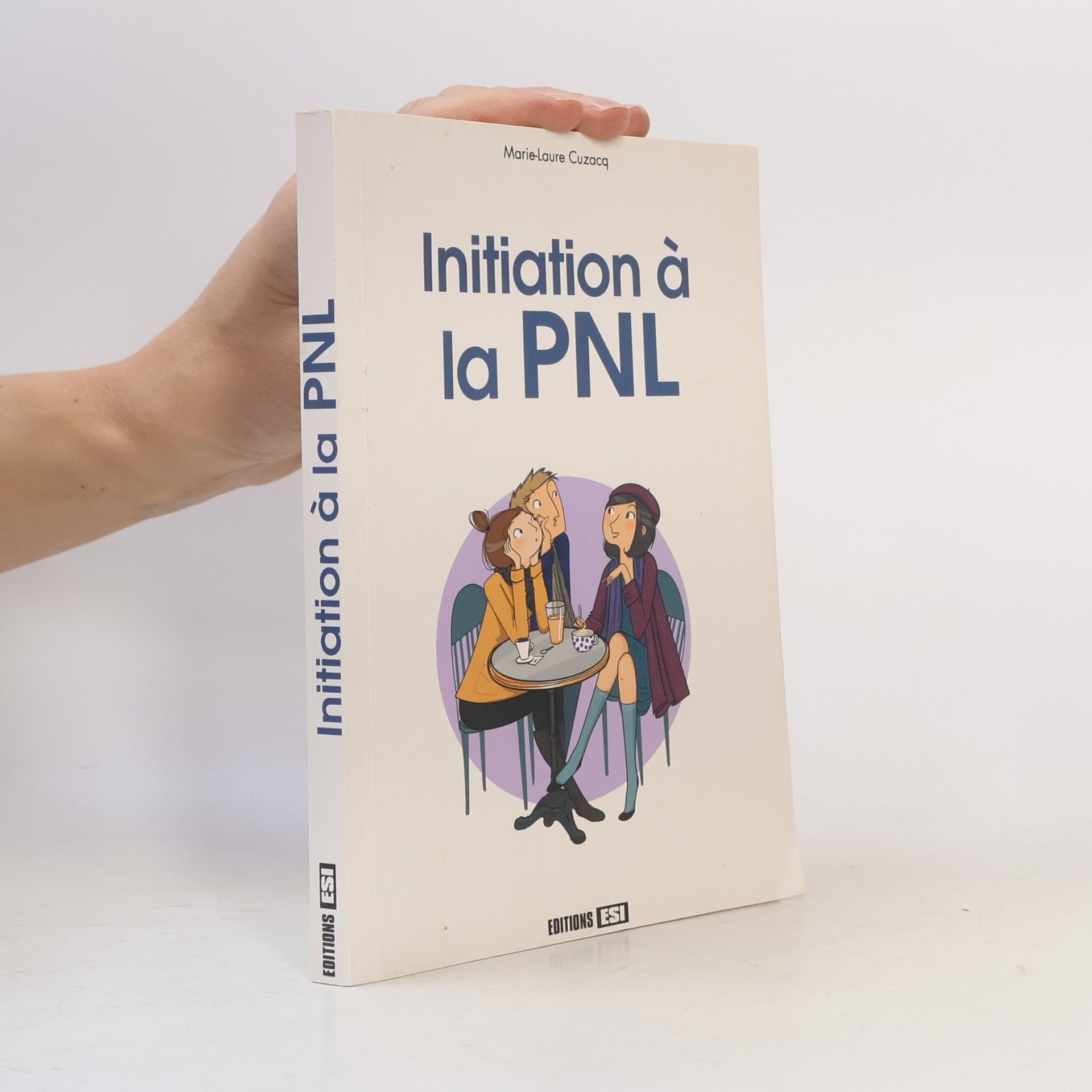 Anastas Brozinska Initiation à la PNL