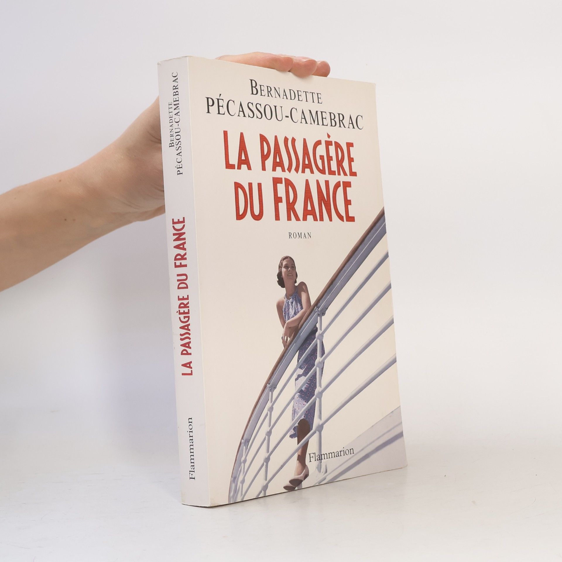 Bernadette Pécassou-Camebrac La Passagère du France